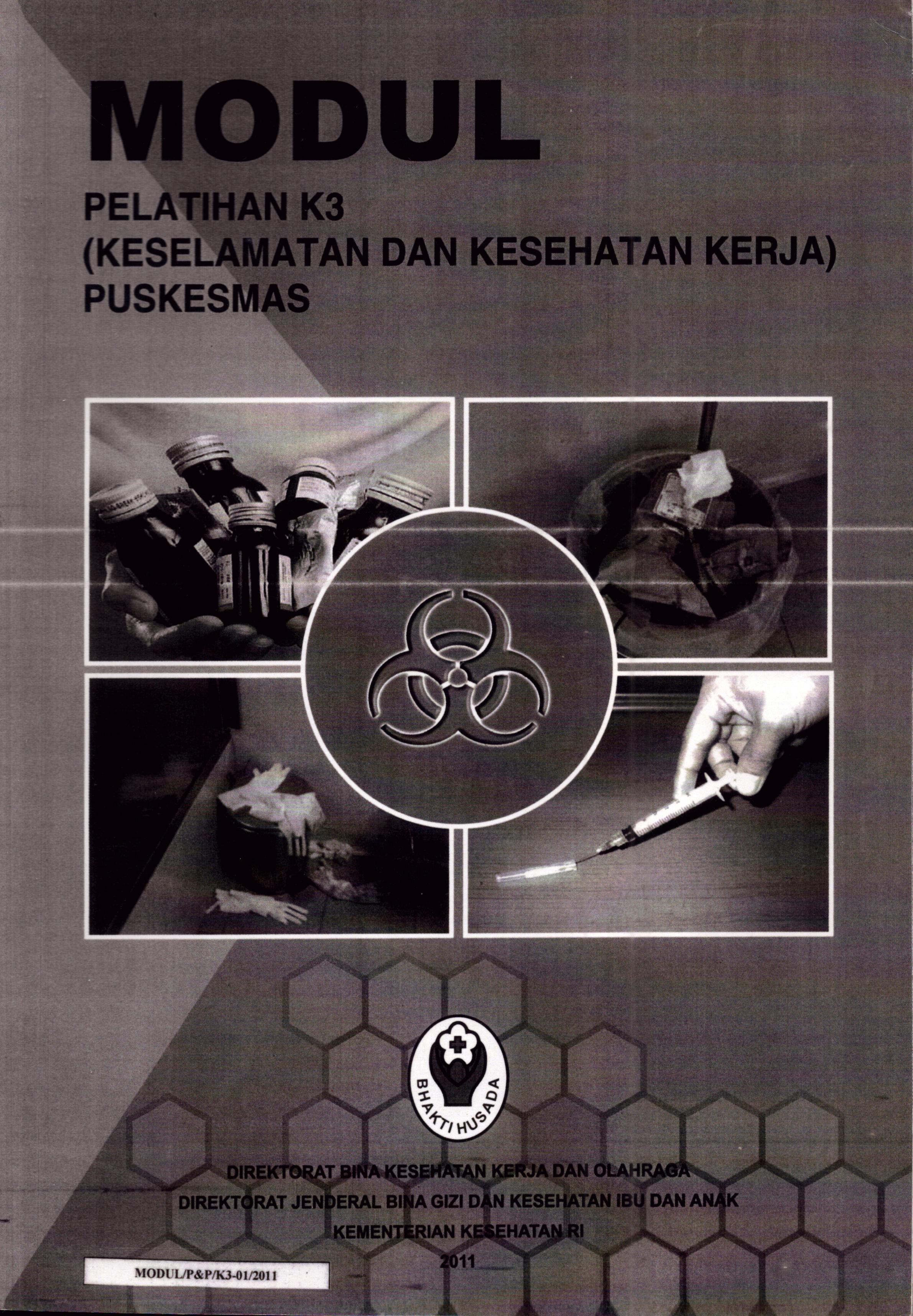 Cover K3 (Keselamatan dan Kesehatan Kerja Puskesmas) :  Modul / Direktorat Bina Kesehatan Kerja dan Olahraga