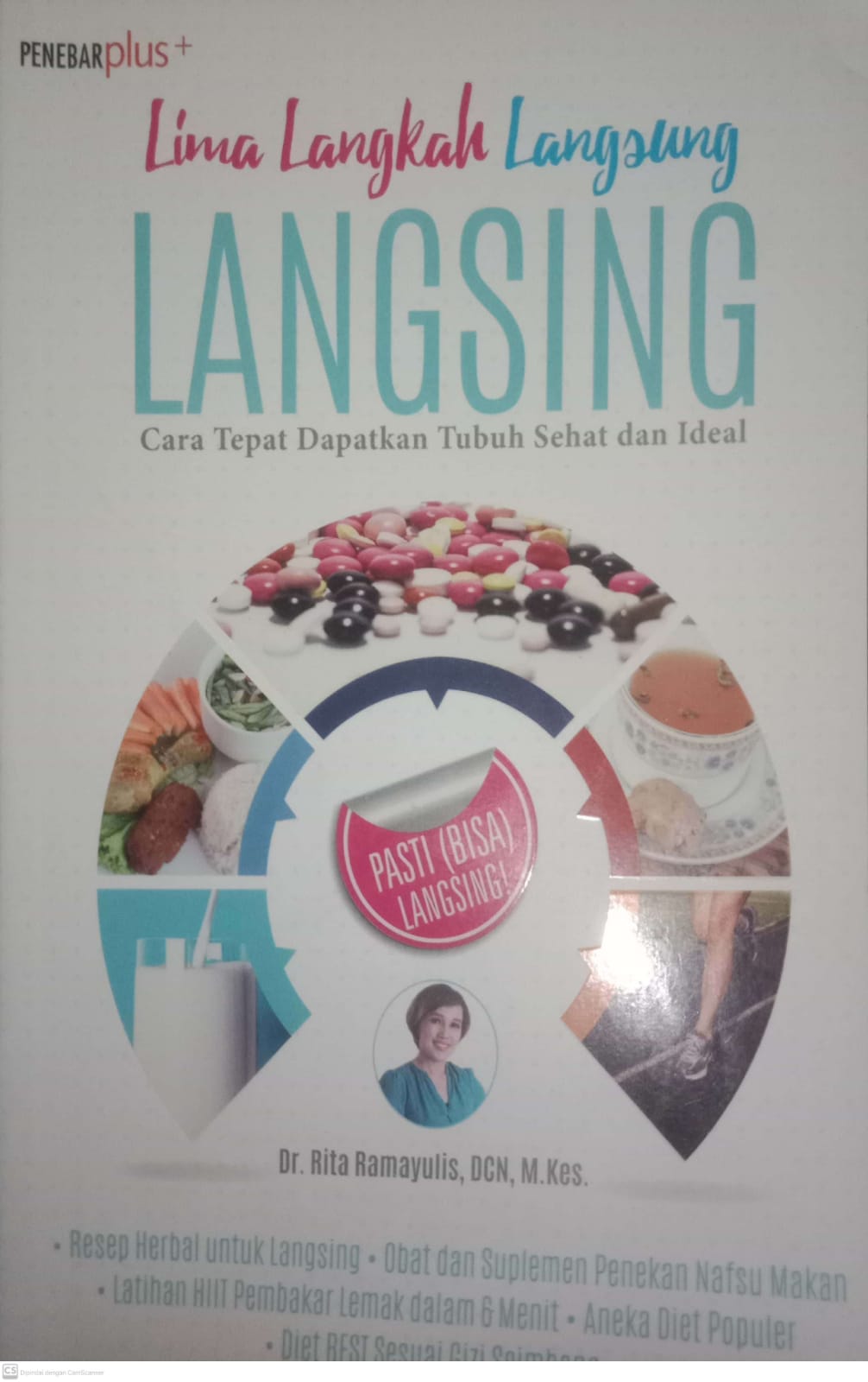 Cover Lima langkah langsung langsing :  cara tepat dapatkan tubuh sehat dan ideal / Rita Ramayulis