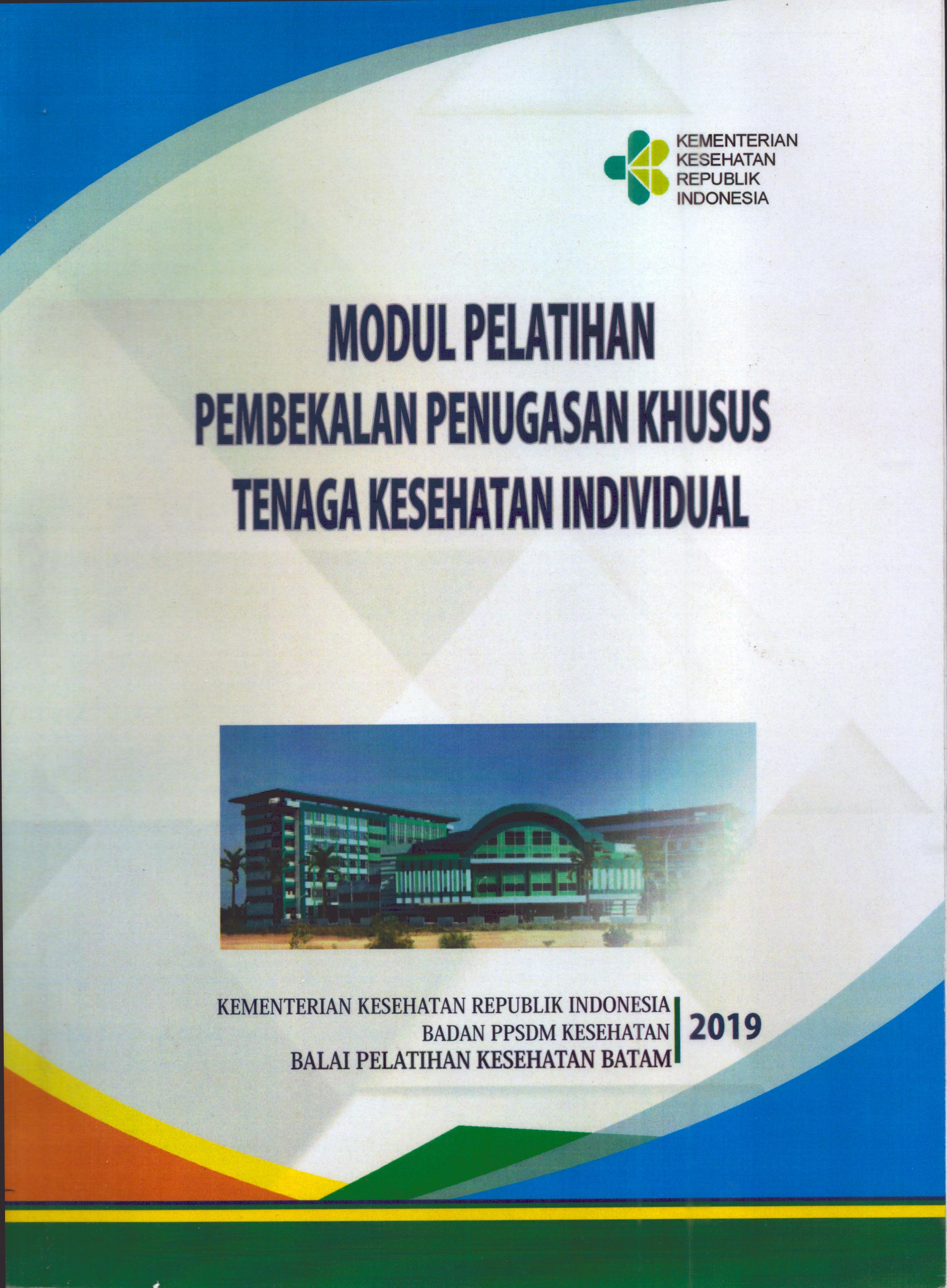 Cover Pelatihan Pembekalan Penugasan Khusus Tenaga Kesehatan Individual 2019 / Kementerian Kesehatan