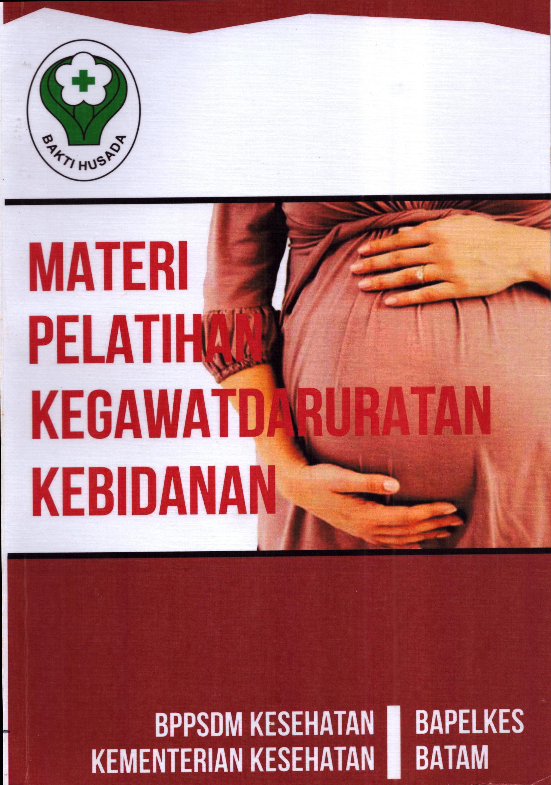 Cover Pelatihan Kegawatdaruratan Kebidanan / Kementerian Kesehatan