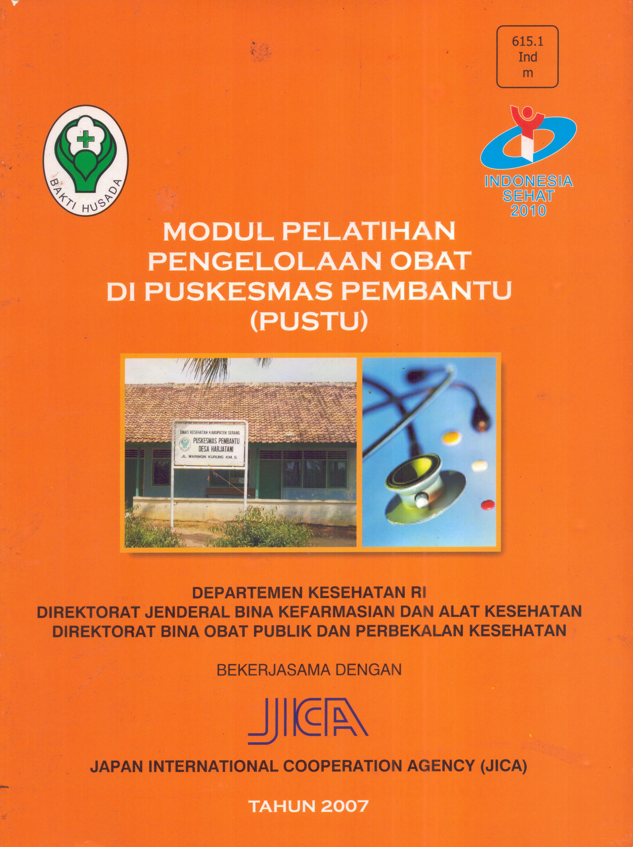 Cover Pengelolaan Obat Di Puskesmas Pembantu (PUSTU) / Direktorat Jenderal Bina Kefarmasian dan Alat Kesehatan