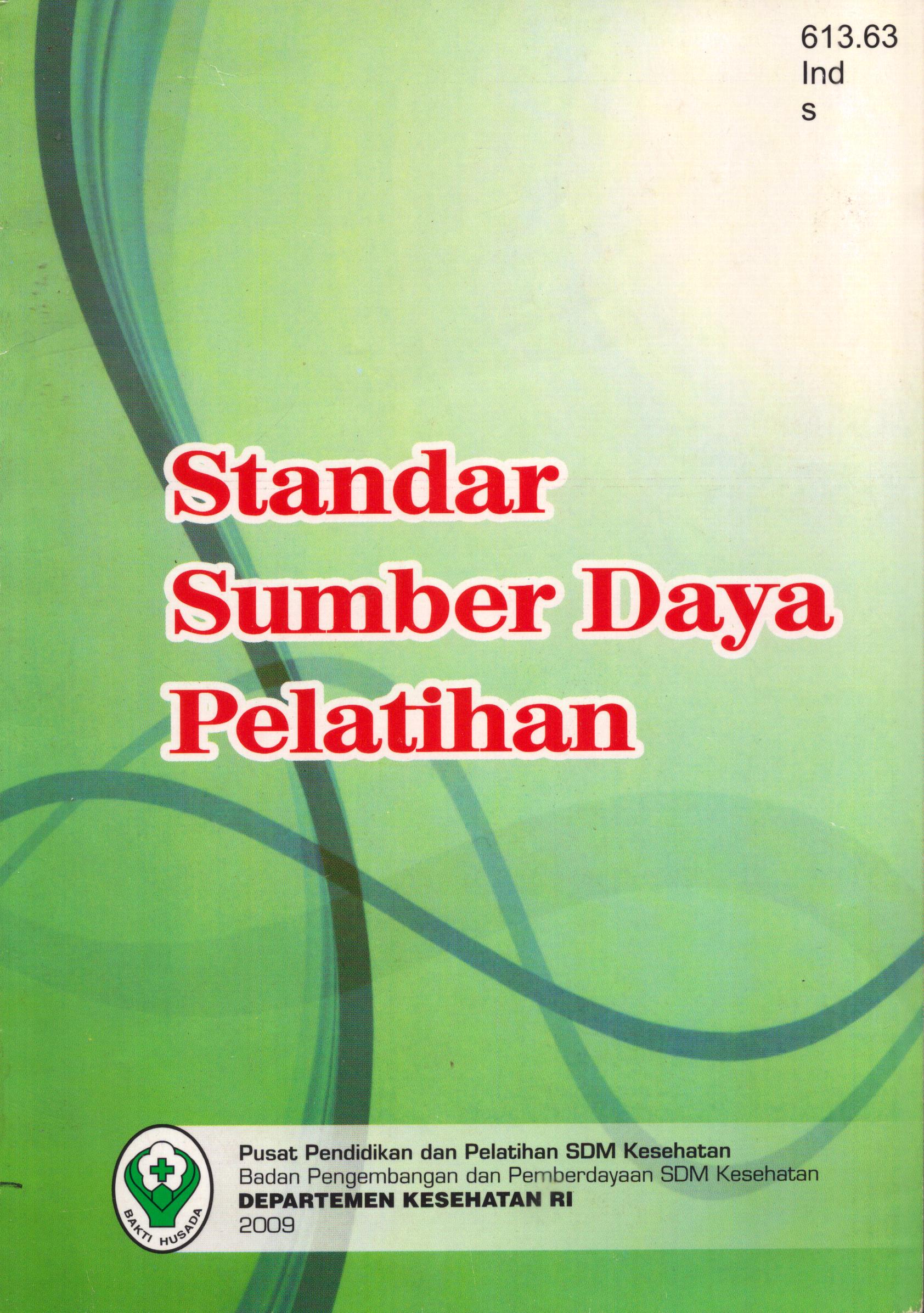 Cover Standar Sumber Daya Pelatihan / Indariwati,SKM,MM, et al