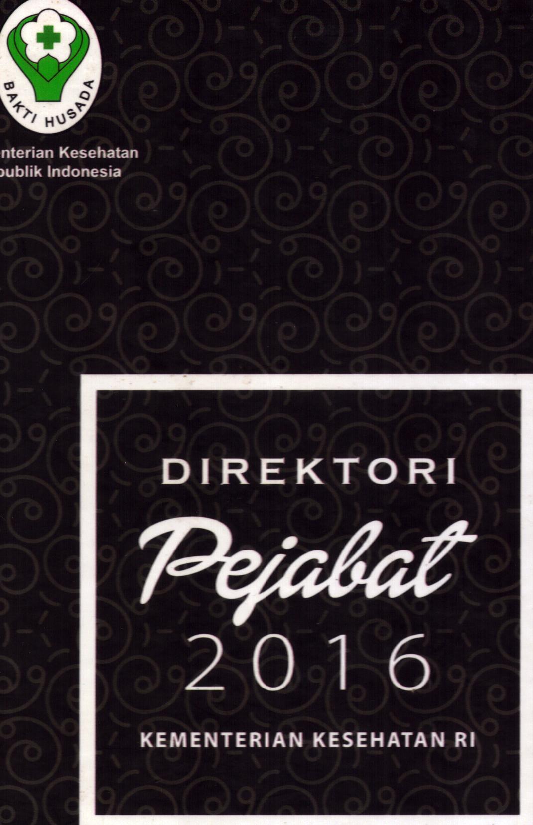 Cover Direktori Pejabat 2016 / Kementerian Kesehatan