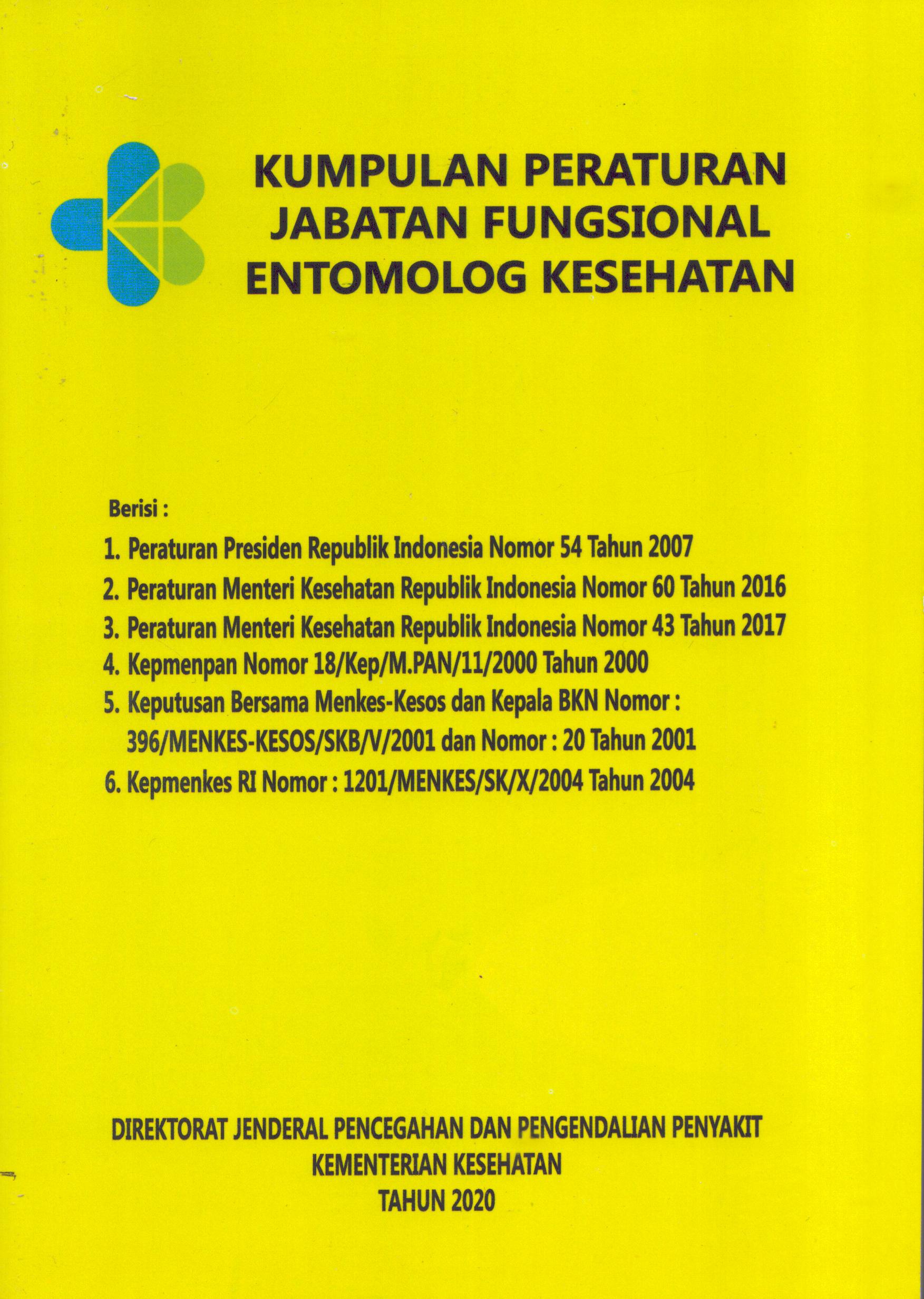 Cover Kumpulan Peraturan jabatan Fungsional Entomolog Kesehatan / Direktorat Jenderal Pencegahan dan Pengendalian Penyakit