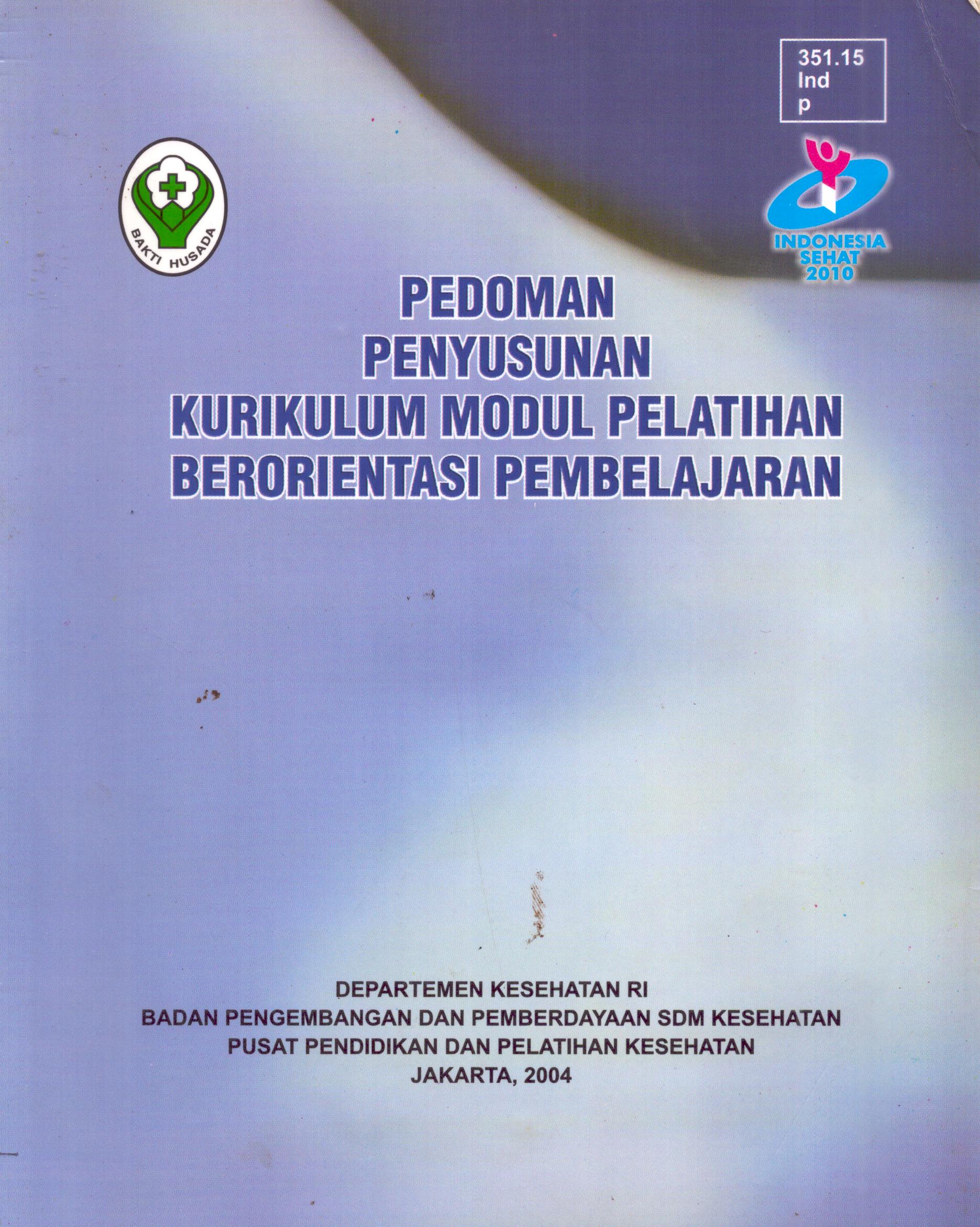 Cover Pedoman Penyusunan Kurikulum Modul Pelatihan Berorientasi Pembelajaran / Badan Pengembangan dan Pemberdayaan Sumber Daya Manusia Kesehatan