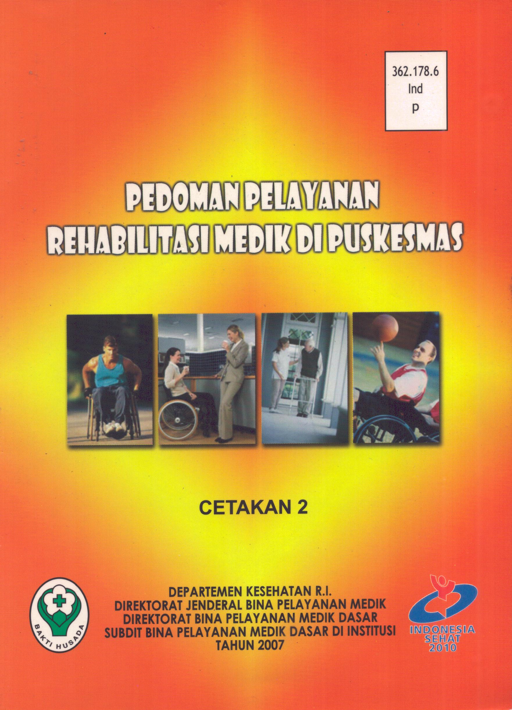 Cover Pedoman Pelayanan Rehabilitasi Medik Di Puskesmas / Direktorat Jenderal Bina Pelayanan Medik