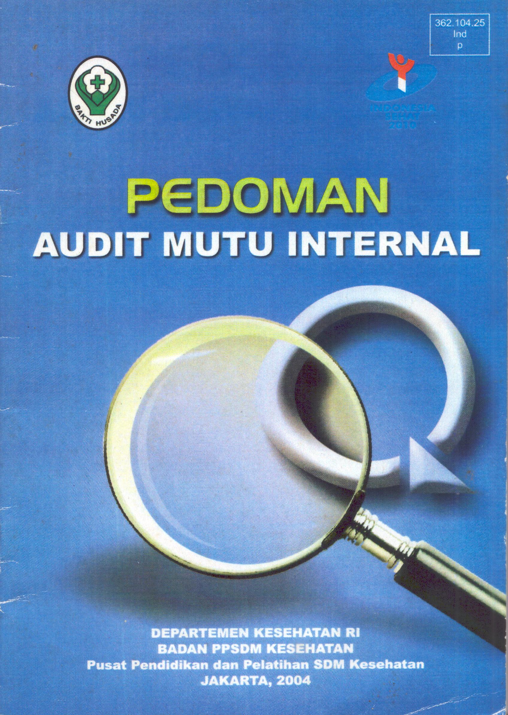 Cover Pedoman Audit Mutu Internal / Badan Pengembangan dan Pemberdayaan Sumber Daya Manusia Kesehatan