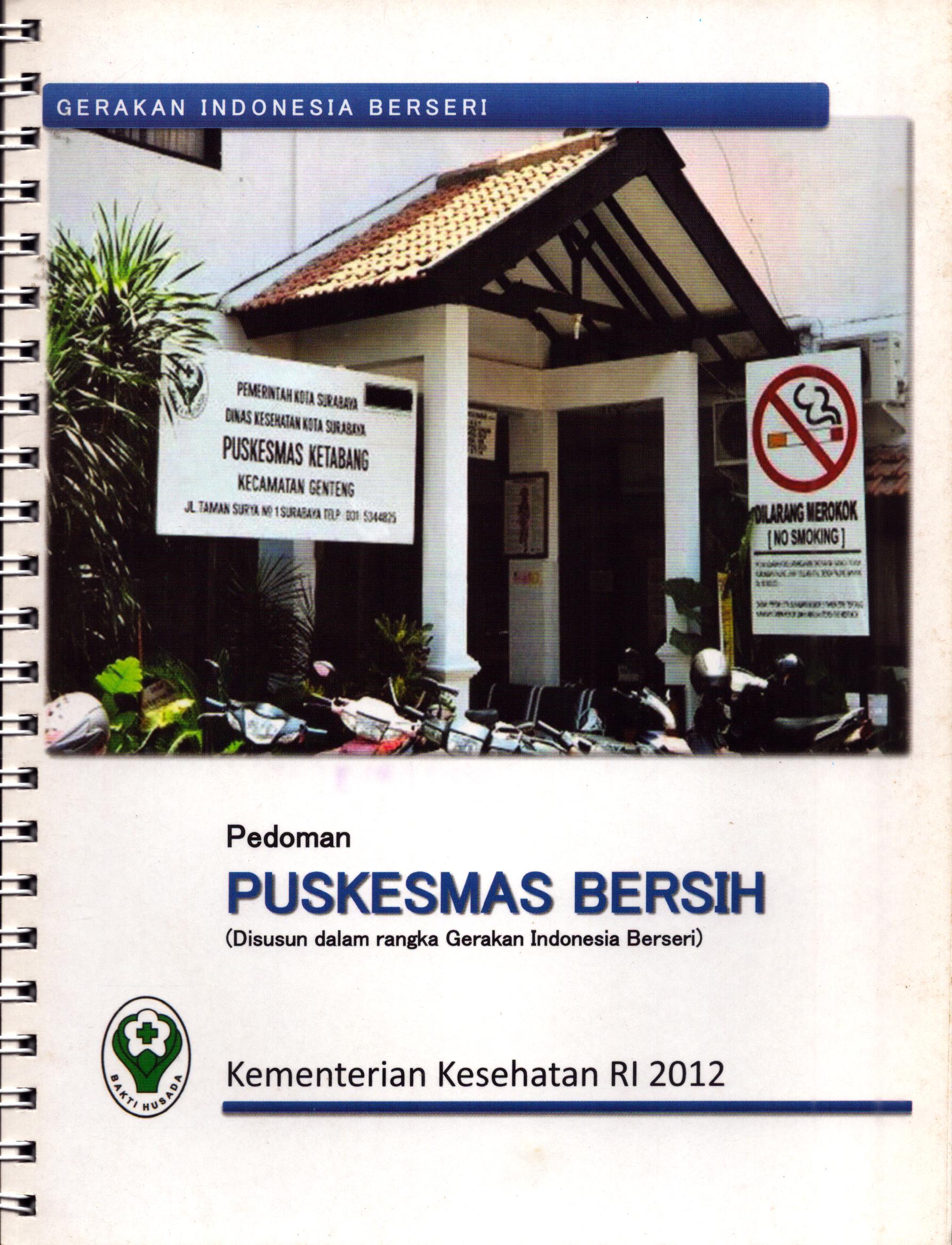 Cover Pedoman Puskesmas Bersih / Direktorat Jenderal Pengendalian Penyakit dan Penyehatan Lingkungan