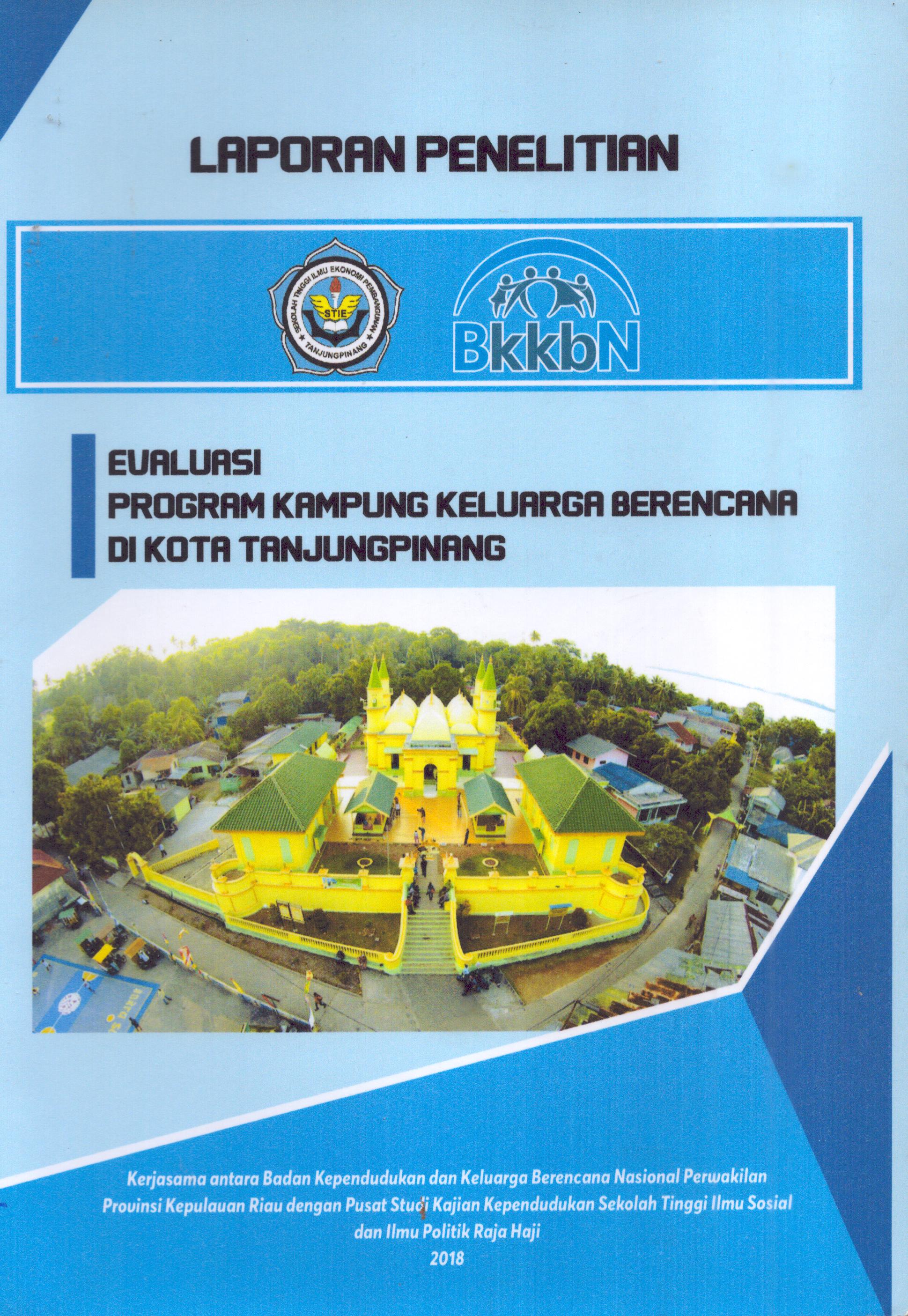 Cover Evaluasi Program Kampung Keluarga Berencana Di Kota TanjungPinang / Badan Kependudukan dan Keluarga Berencana Nasional