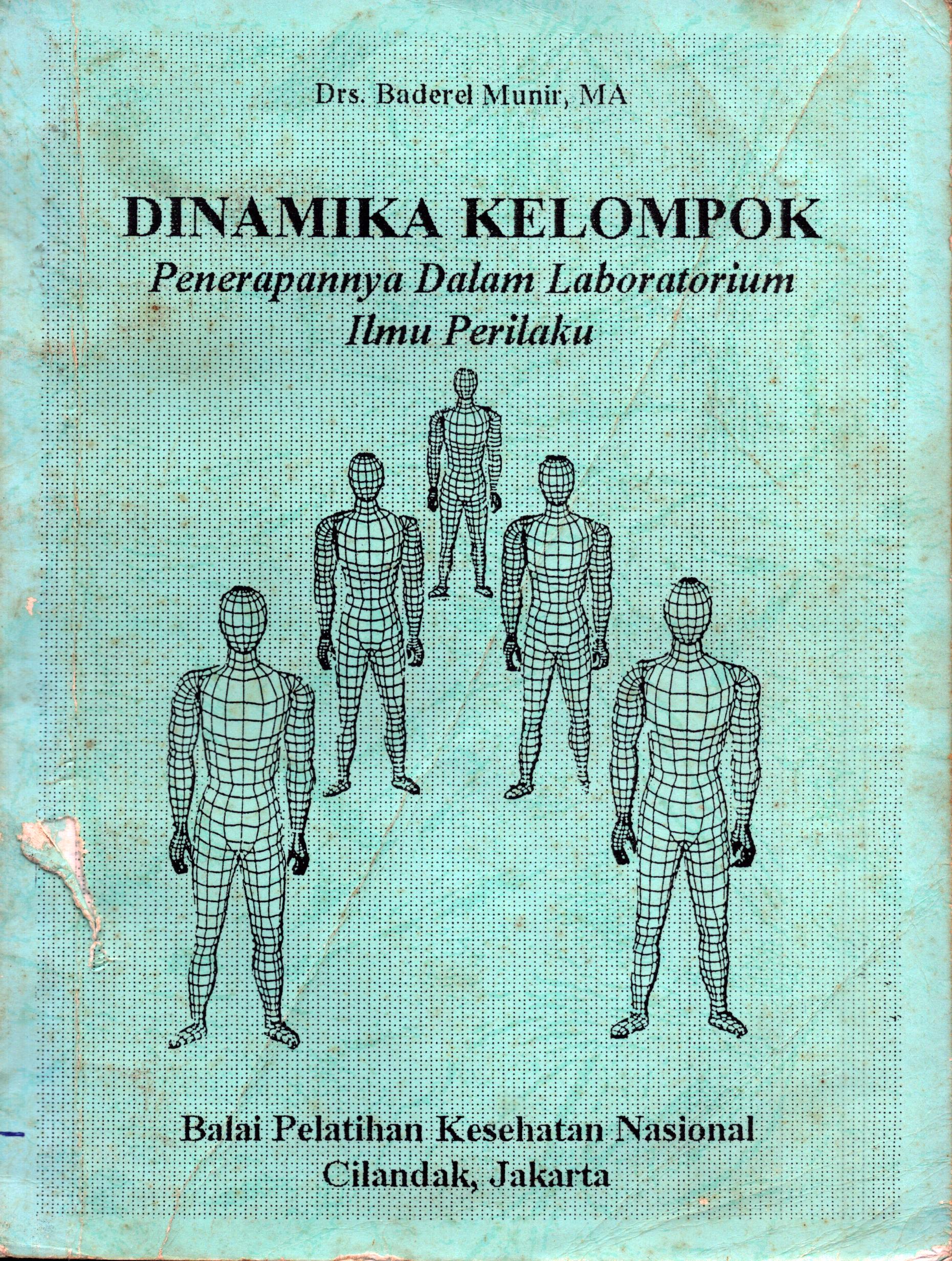 Cover Dinamika Kelompok / Balai pelatihan Kesehatan Nasional Cilandak