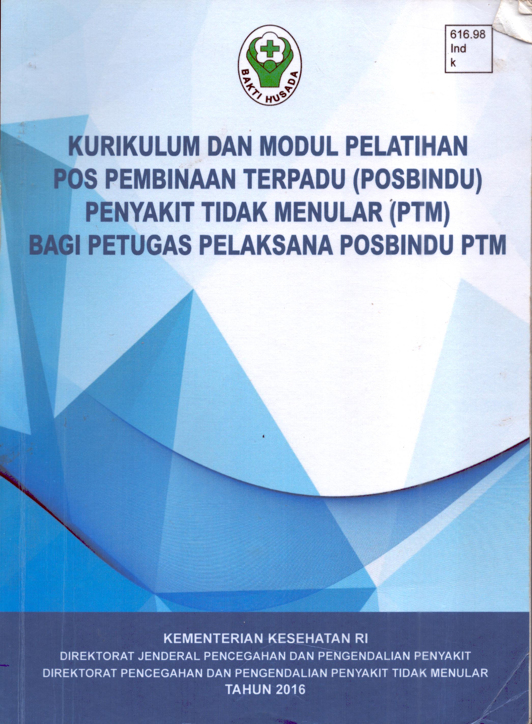 Cover Pelatihan Pos Pembinaan Terpadu (POSBINDU) Penyakit Tidak Menular(TPM) bagi Petugas Pelaksana Posbindu PTM / Direktorat Jenderal Pencegahan dan Pengendalian Penyakit