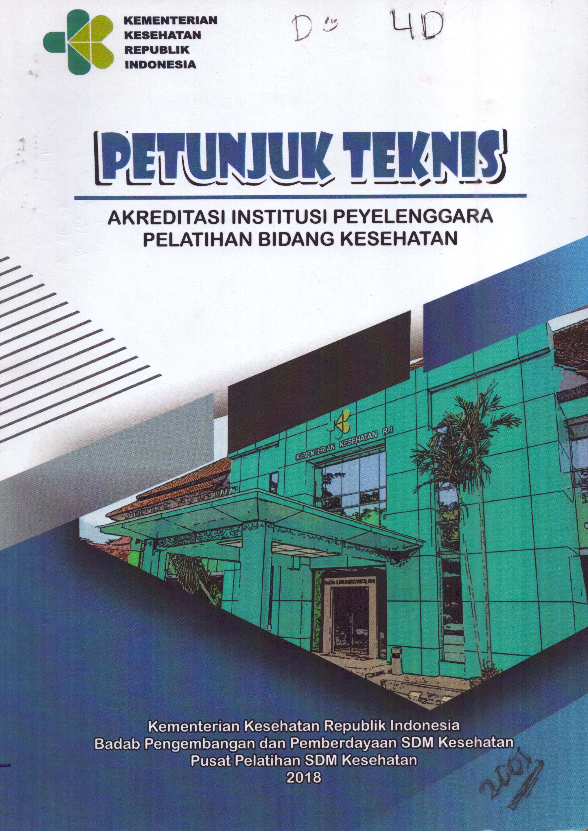 Cover Akreditasi Institusi Penyelenggara Pelatihan Bidang Kesehatan / Badan Pengembangan dan Pemberdayaan Sumber Daya Manusia Kesehatan