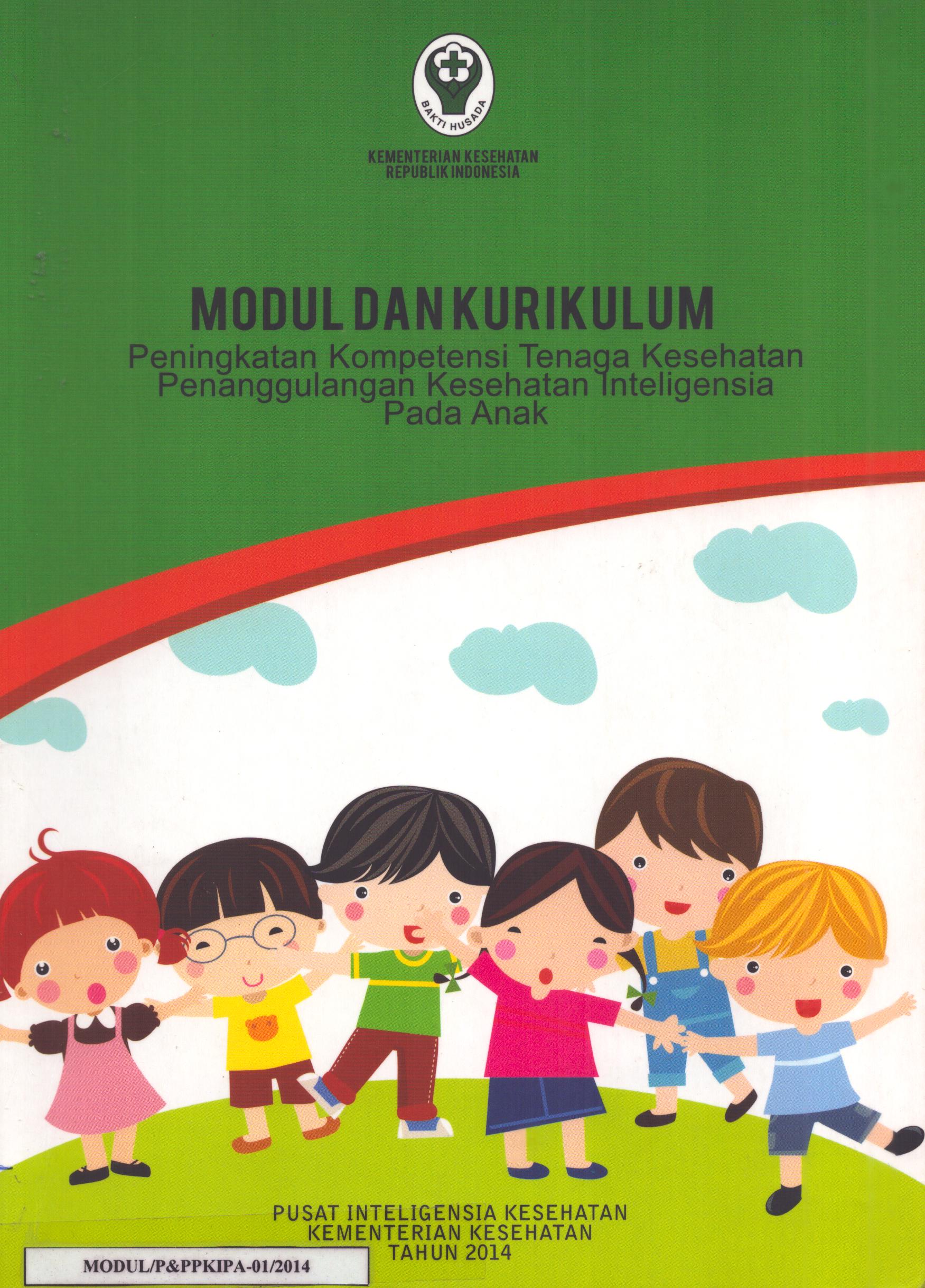 Cover Peningkatan Kompetensi Tenaga Kesehatan Penanggulangan Kesehatan Inteligensia Pada Anak / Pusat Inteligensia Kesehatan