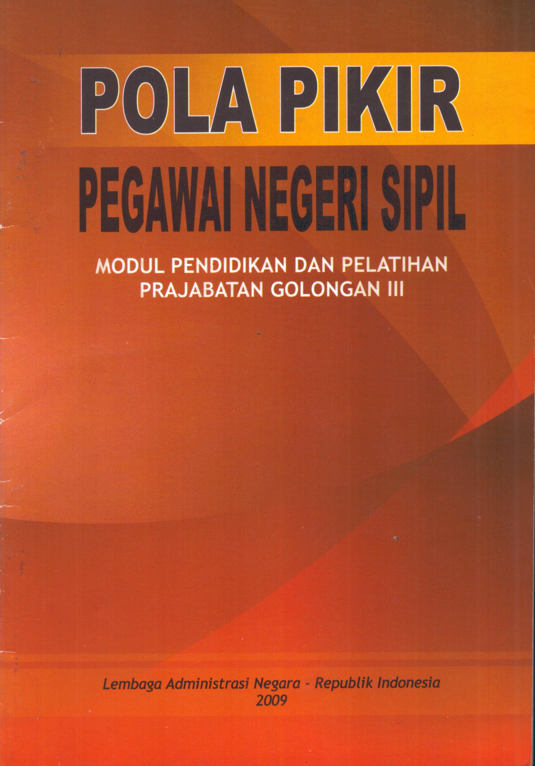 Cover Modul Pendidikan dan Pelatihan Prajabatan Gol.III  (Pola Pikir) / Lembaga Administrasi Negara - Republik Indonesia