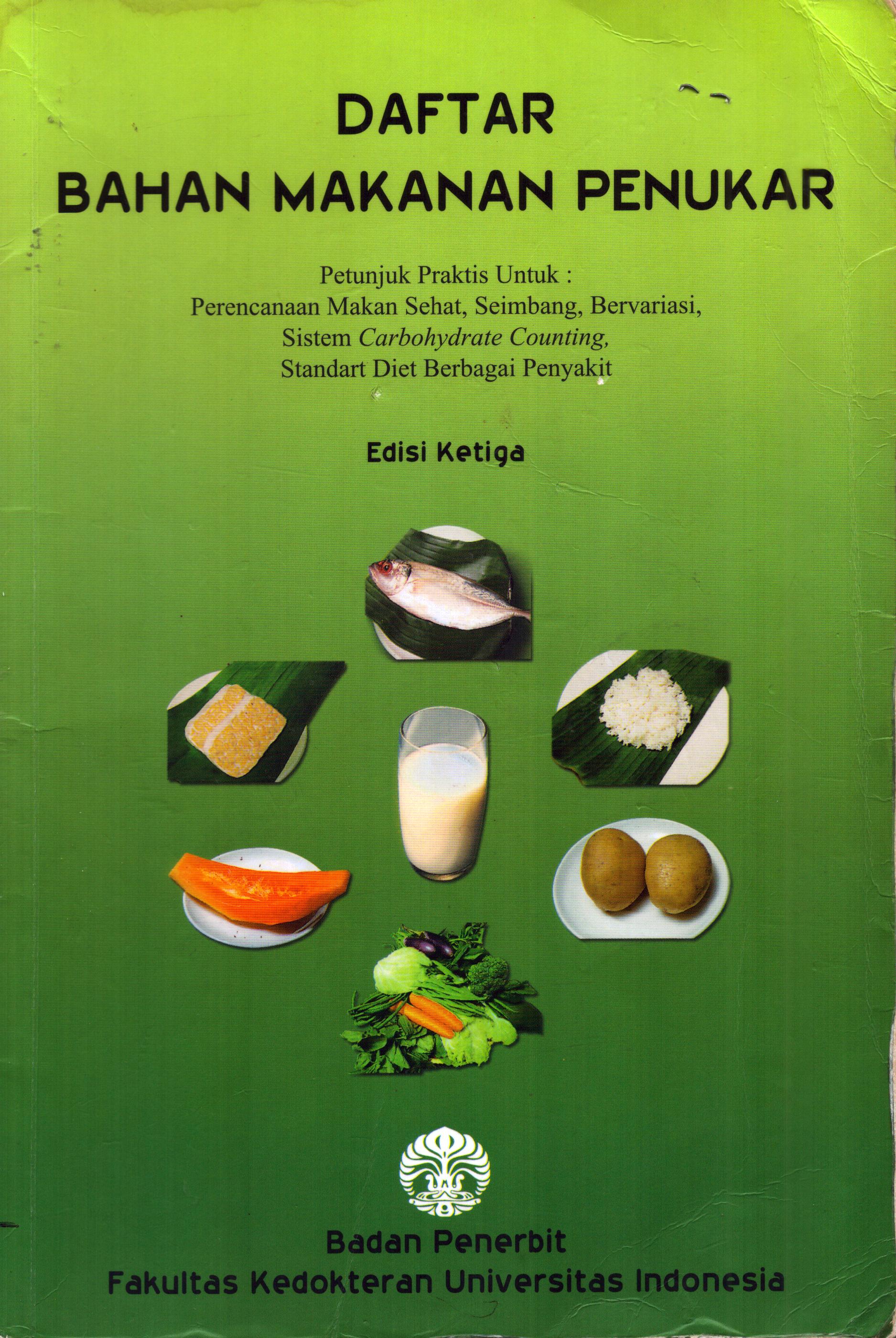 Cover Daftar Bahan Makan Penukar / Fakultas Kedokteran Universitas Indonesia