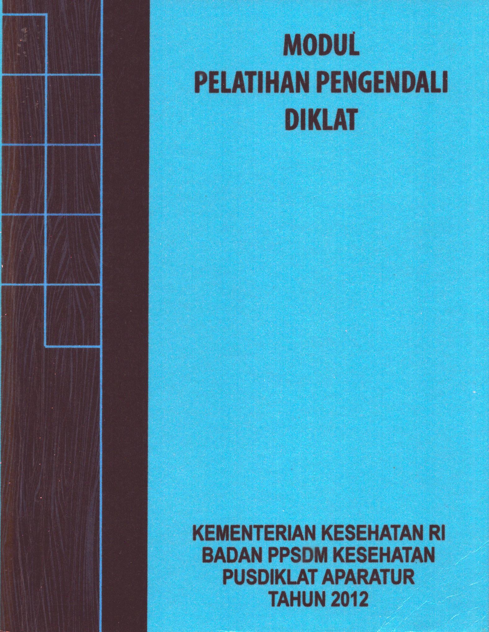 Cover Pelatihan Pengendalian Diklat / Badan Pengembangan dan Pemberdayaan Sumber Daya Manusia Kesehatan