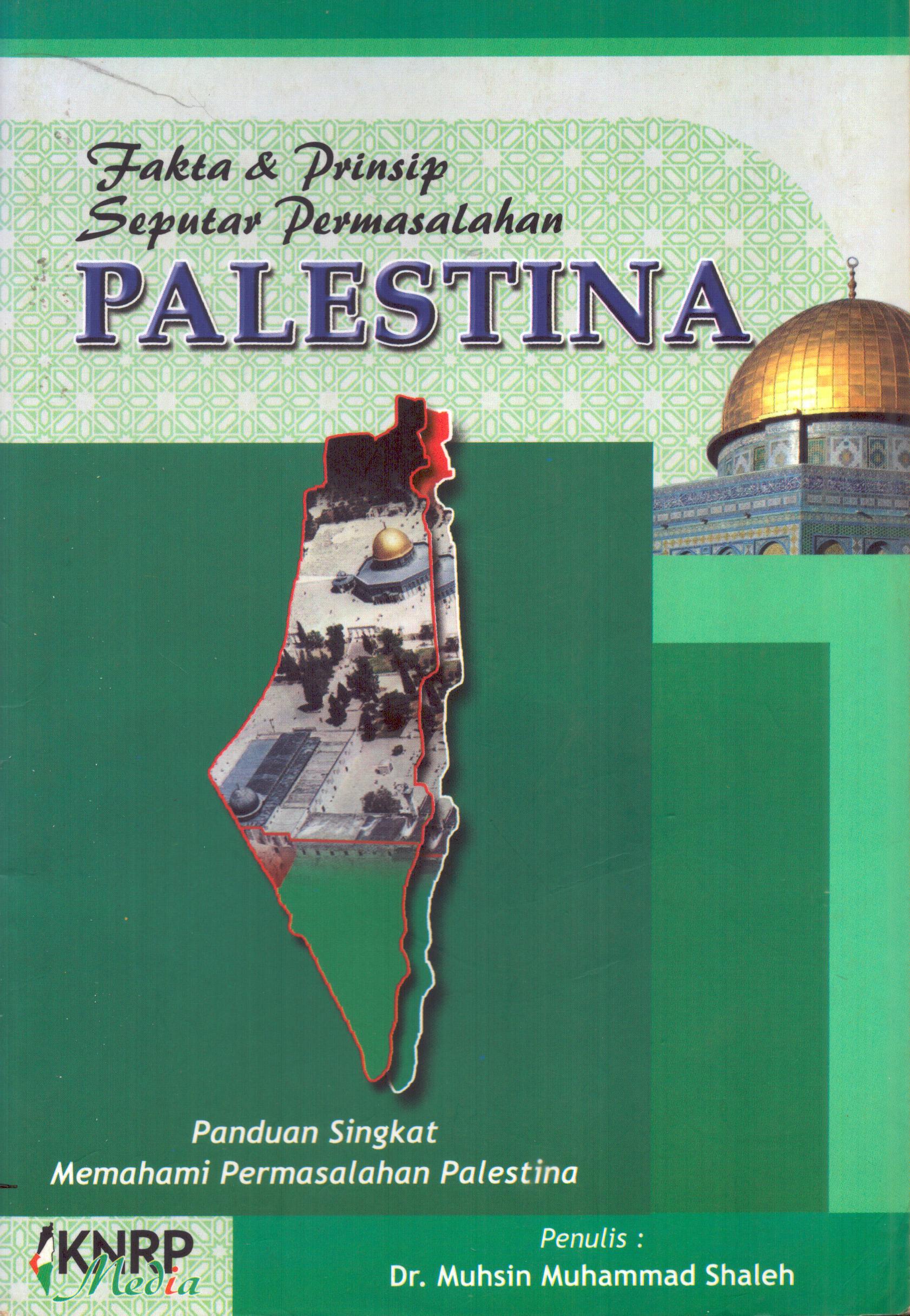 Cover Seputar Permasalahan Palestina / Dr. Muhsin Muhammad Shaleh