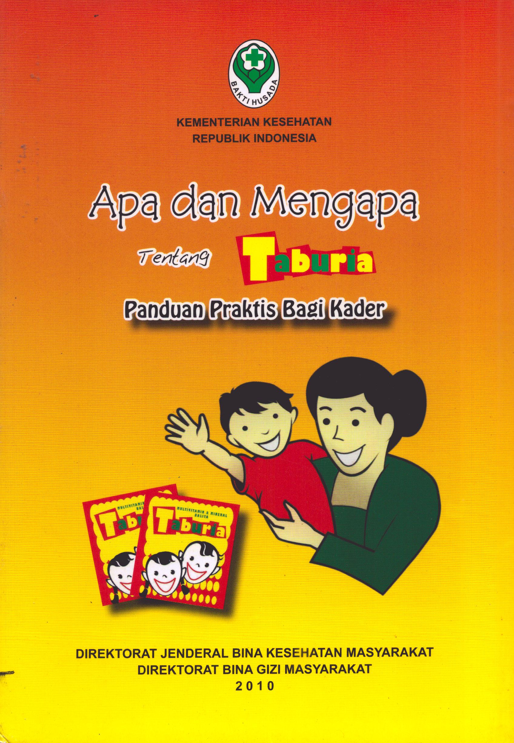 Cover Apa dan Mengapa tentang Taburai / Direktorat Jenderal Bina Kesehatan Masyarakat