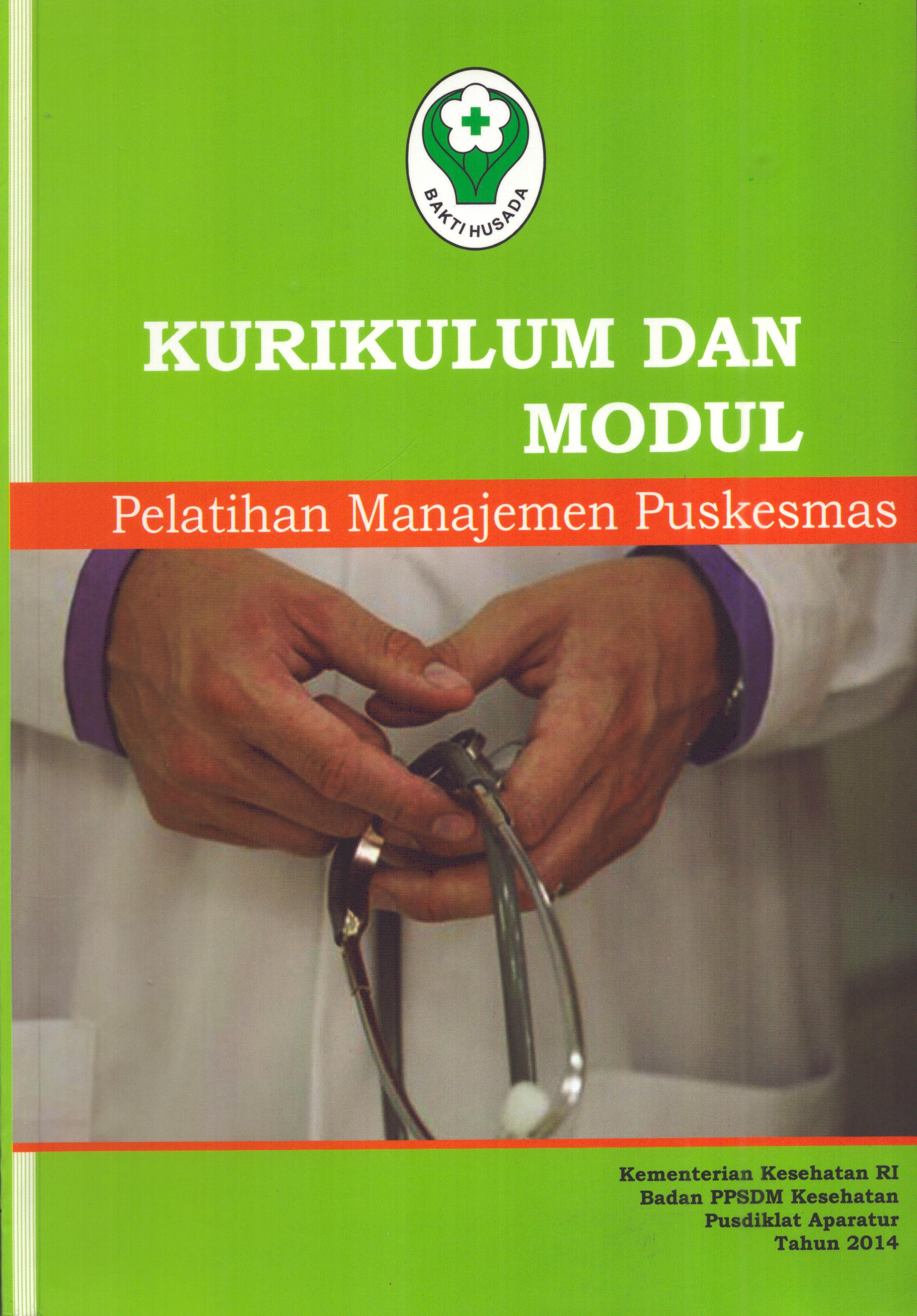 Cover Pelatihan Manajemen Puskesmas (2) / Badan Pengembangan dan Pemberdayaan Sumber Daya Manusia Kesehatan