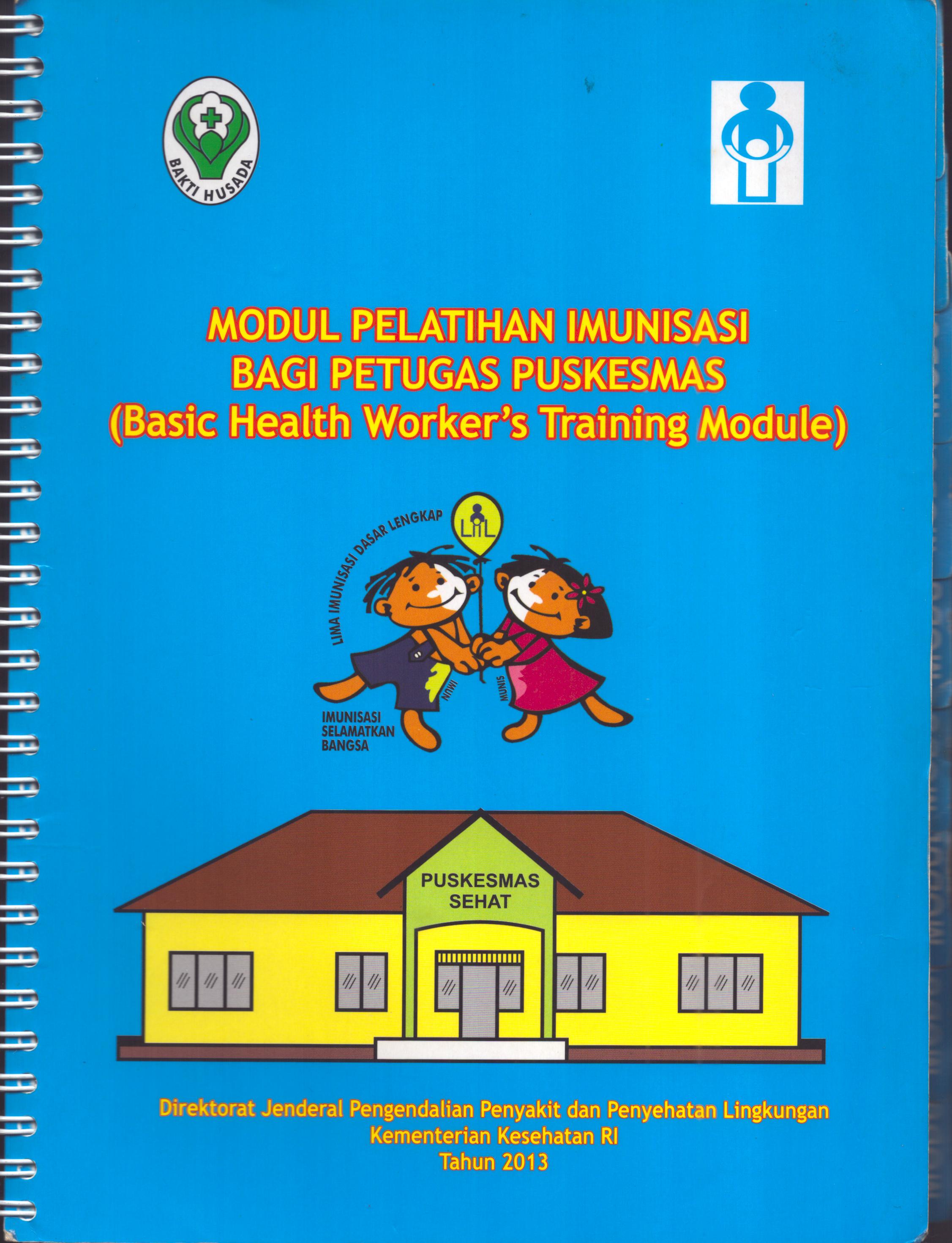 Cover Modul Pelatuhan Imunisasi bagi Petugas Puskesmas / Direktorat Jenderal Pengendalian Penyakit dan Penyehatan Lingkungan
