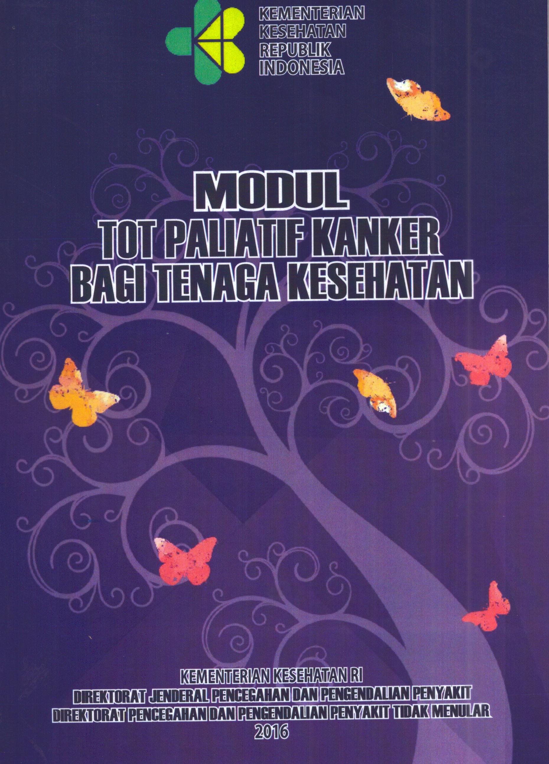 Cover TOT Paliatif Kanker bagi Tenaga Kesehatan (1) / Direktorat Jenderal Pencegahan dan Pengendalian Penyakit