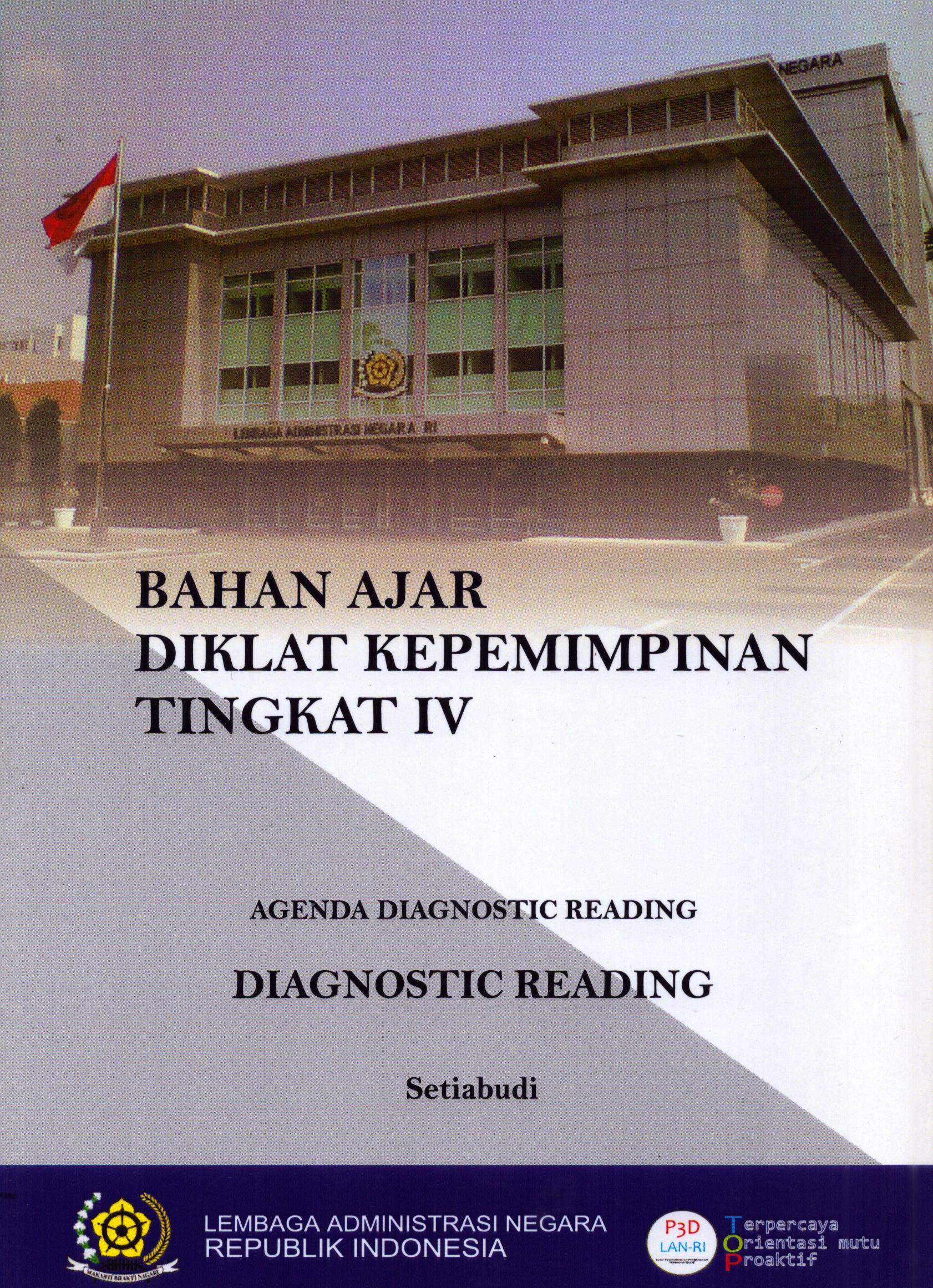 Cover Diklat Kepemimpinan Tingkat IV (Agenda Diagnostic Reading) / Lembaga Administrasi Negara - Republik Indonesia