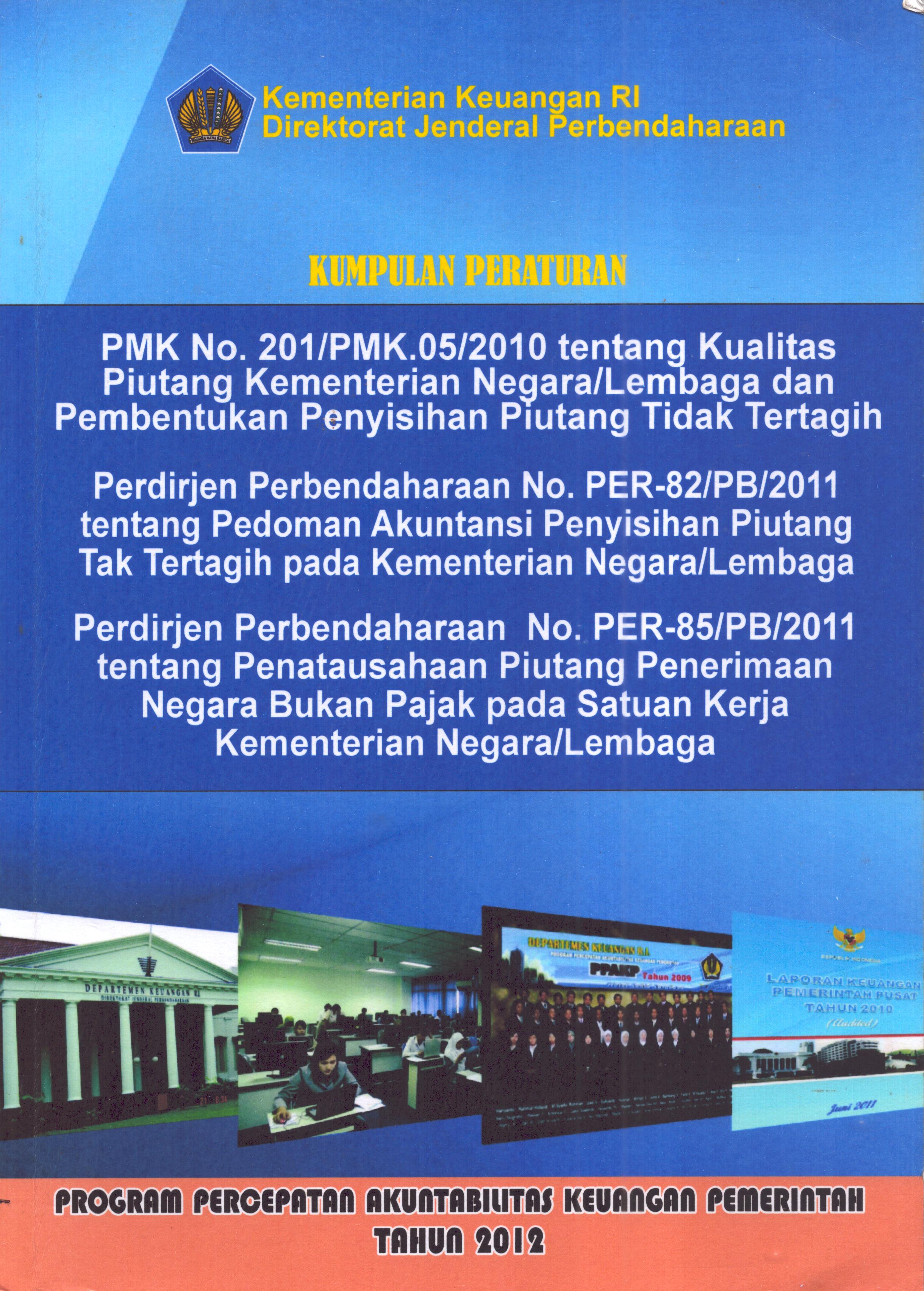 Cover Modul Kelas Manajerial: PMK No. 201/PMK.05/2010  tentang Kualitas Piutang Kementerian Negara/Lembaga dan Pembentukan Penyisihan Piutang Tidak Tertagih / Kementerian Keuangan