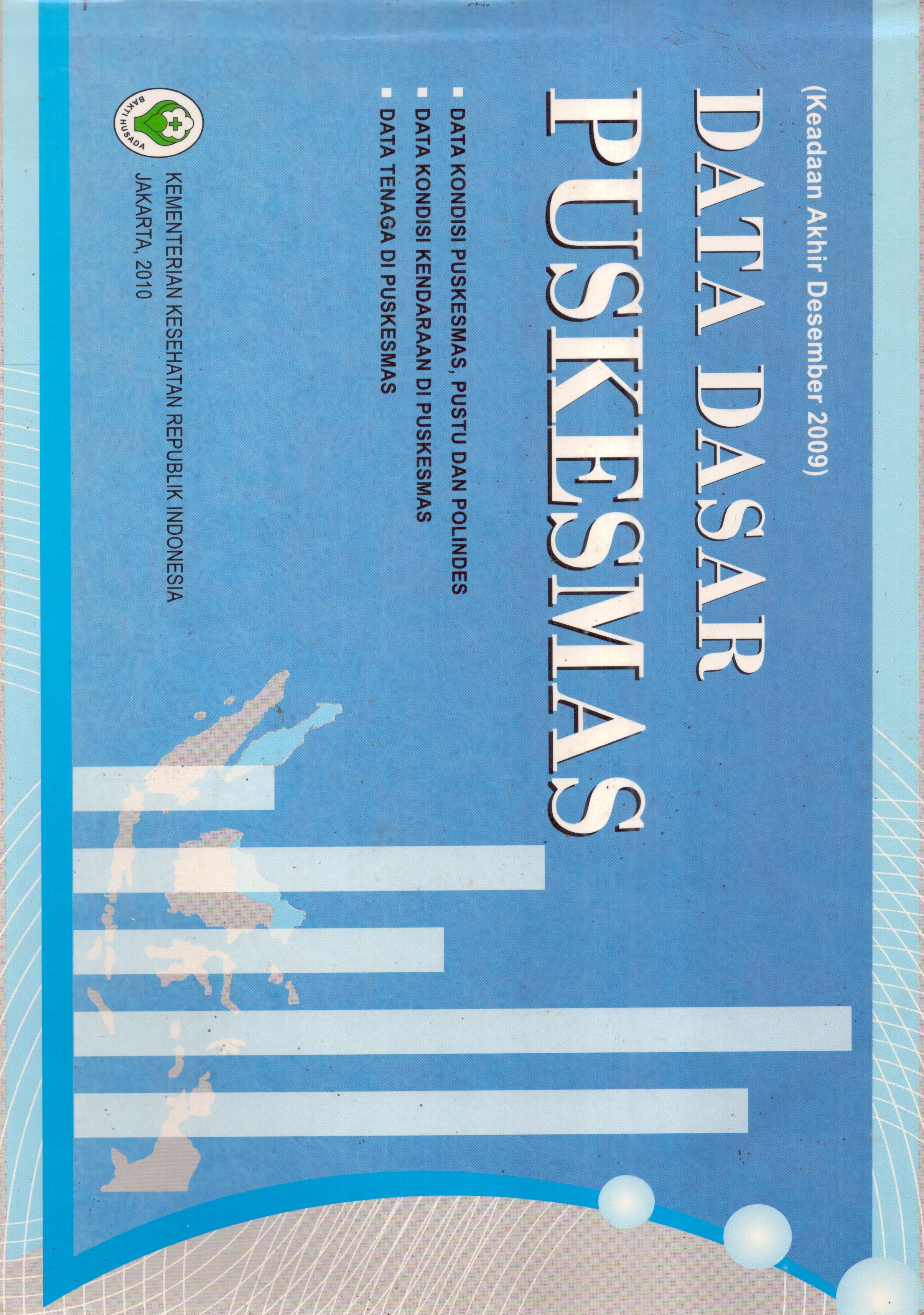 Cover DATA DASAR PUSKESMAS / Kementerian Kesehatan