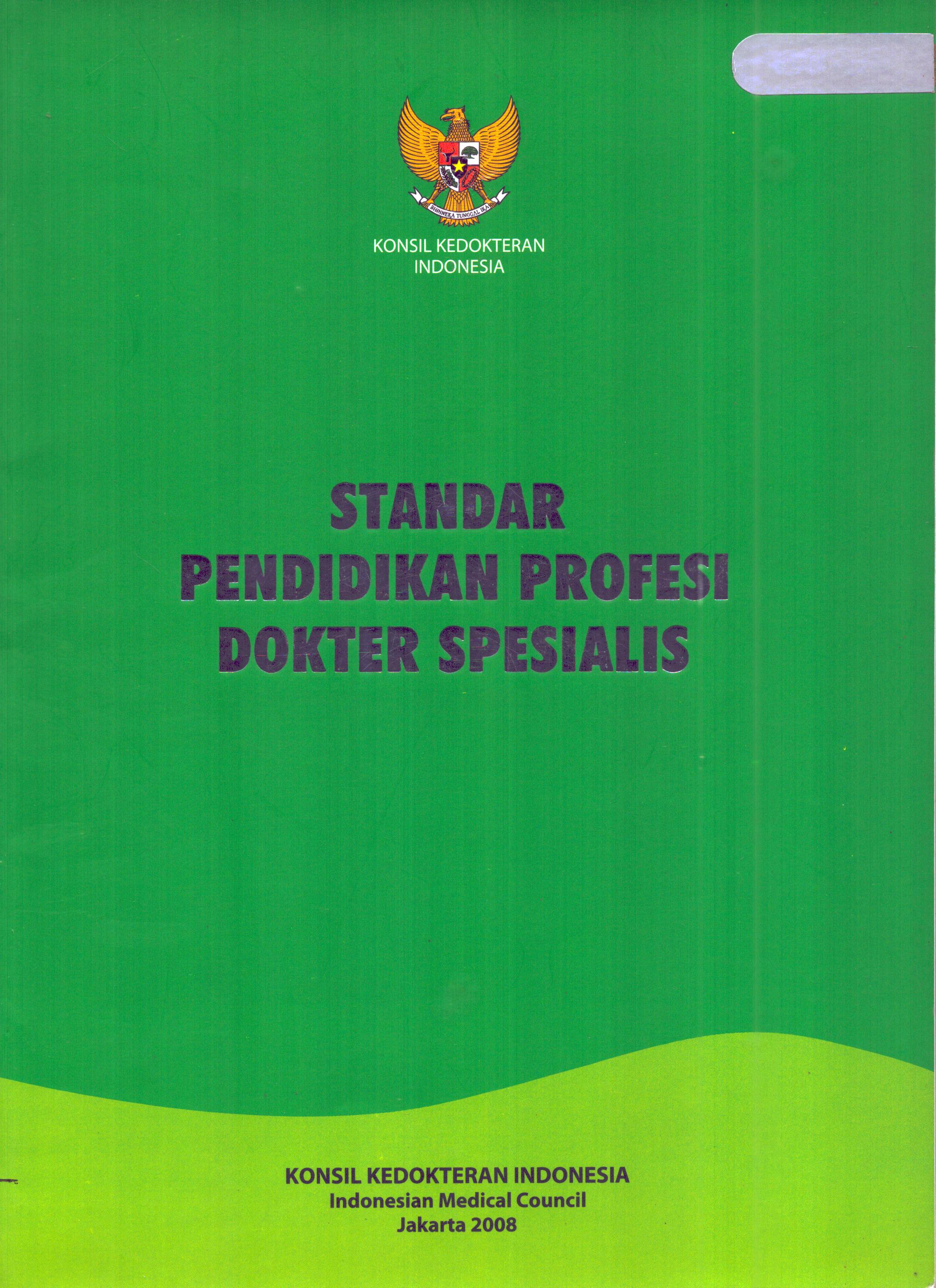 Cover Standar Pendidikan Profesi Dokter Spesialis / Konsil Kedokteran Indonesia