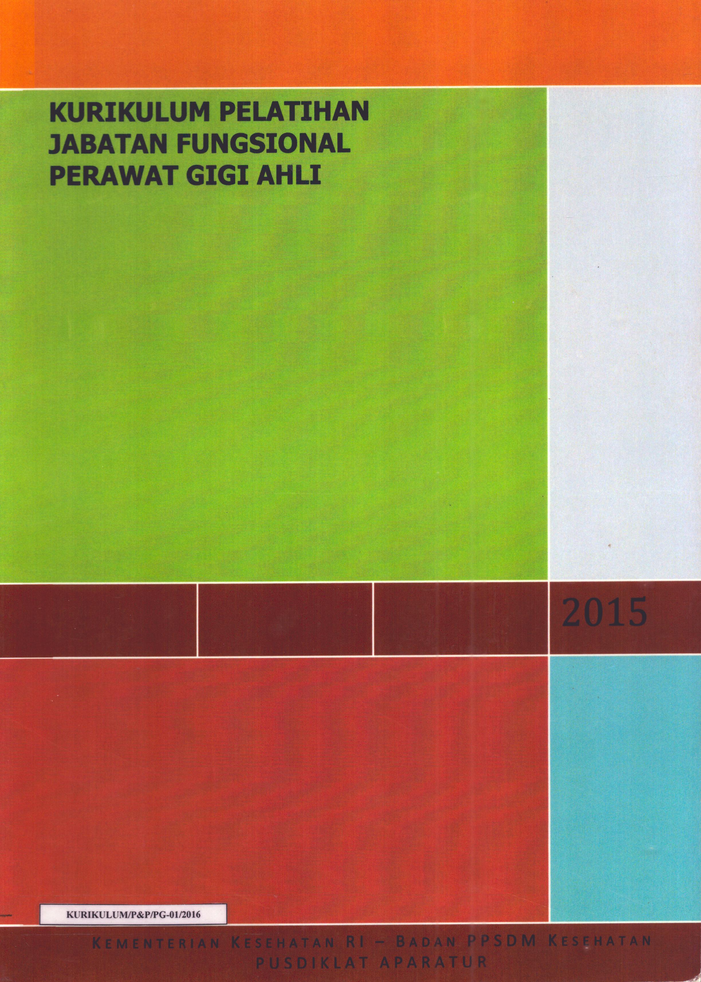 Cover Jabatan Fungsional Perawat Gigi Ahli / Badan Pengembangan dan Pemberdayaan Sumber Daya Manusia Kesehatan
