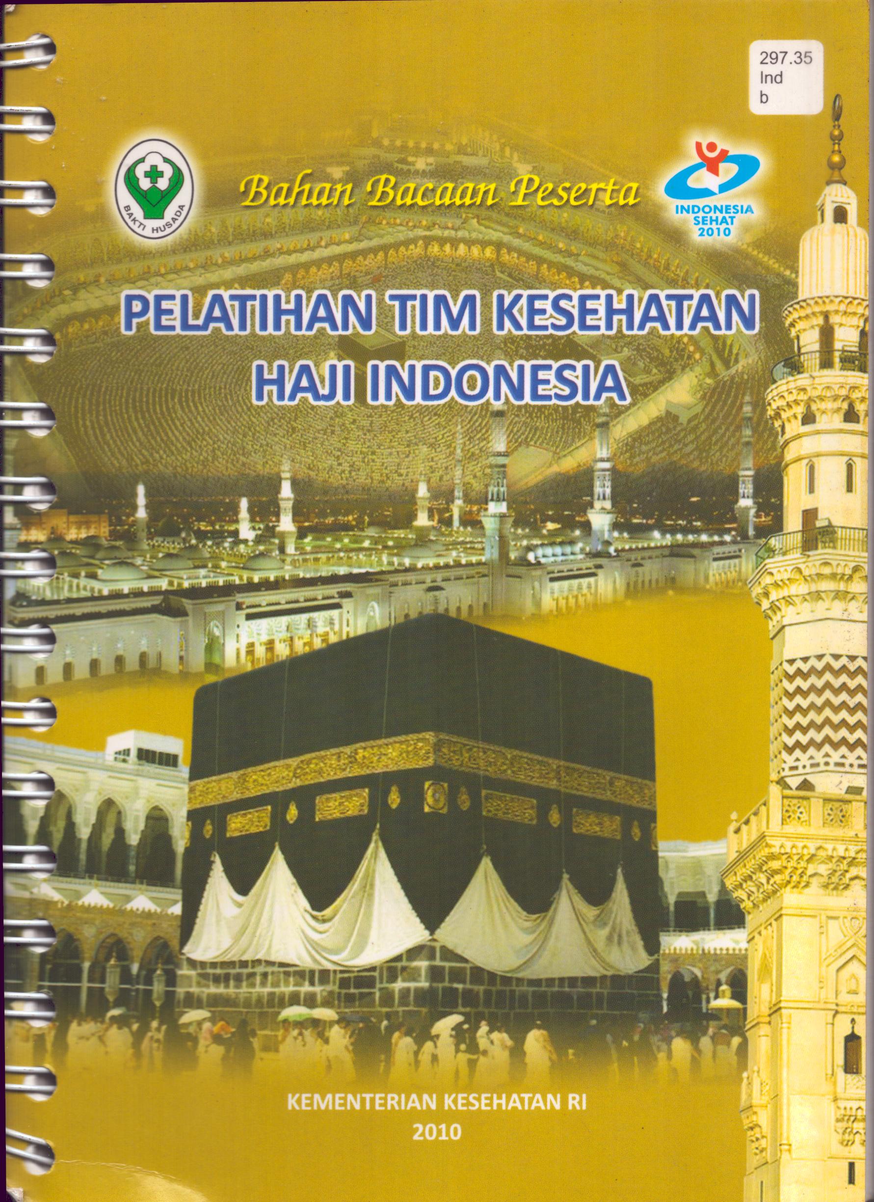 Cover Bahan Bacaan: Pelatihan Tim Kesehatan Haji Indonesia / Diklat Teknis & Fungsional