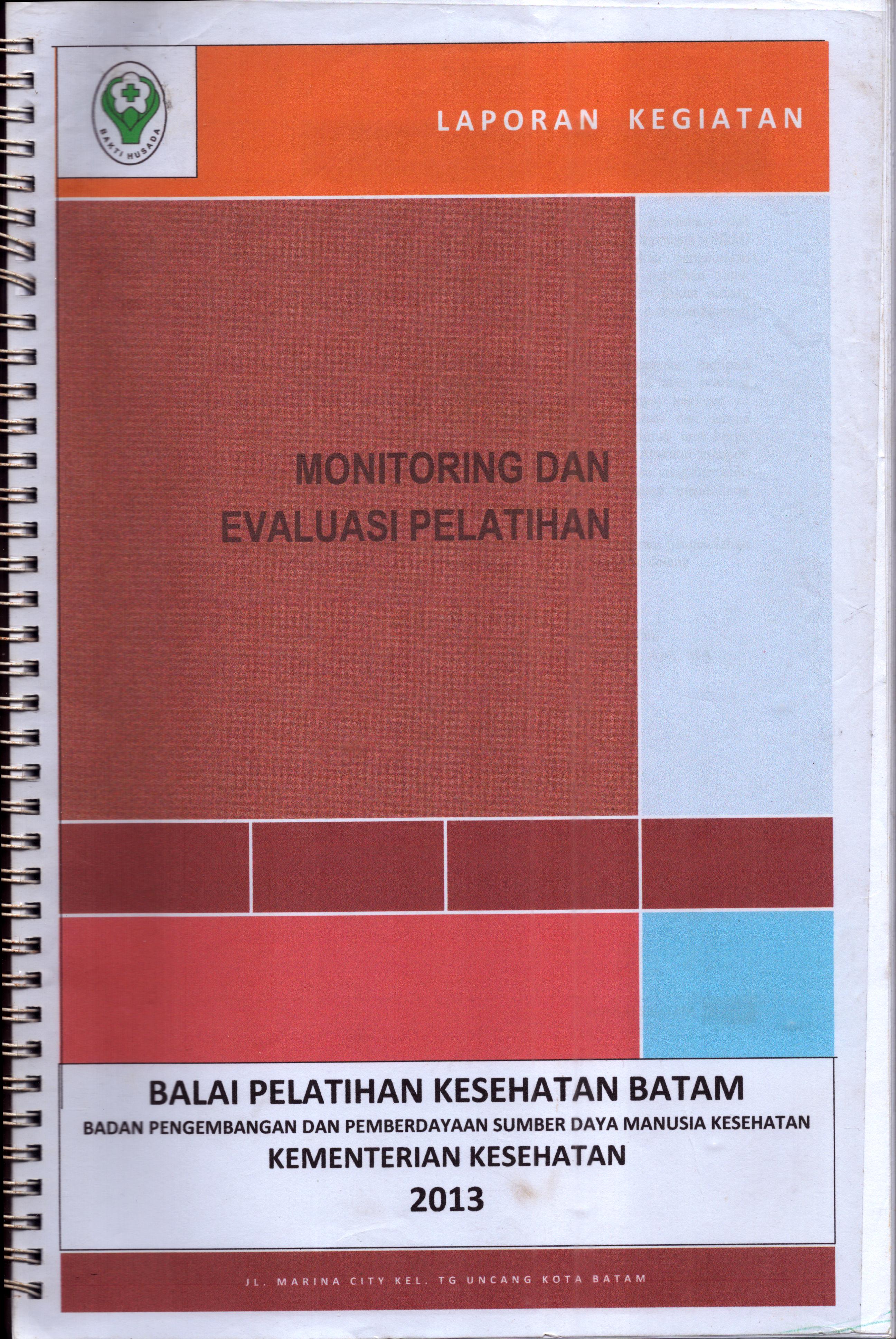 Cover Monitoring dan Evaluasi Pelatihan / Balai Pelatihan Kesehatan Batam