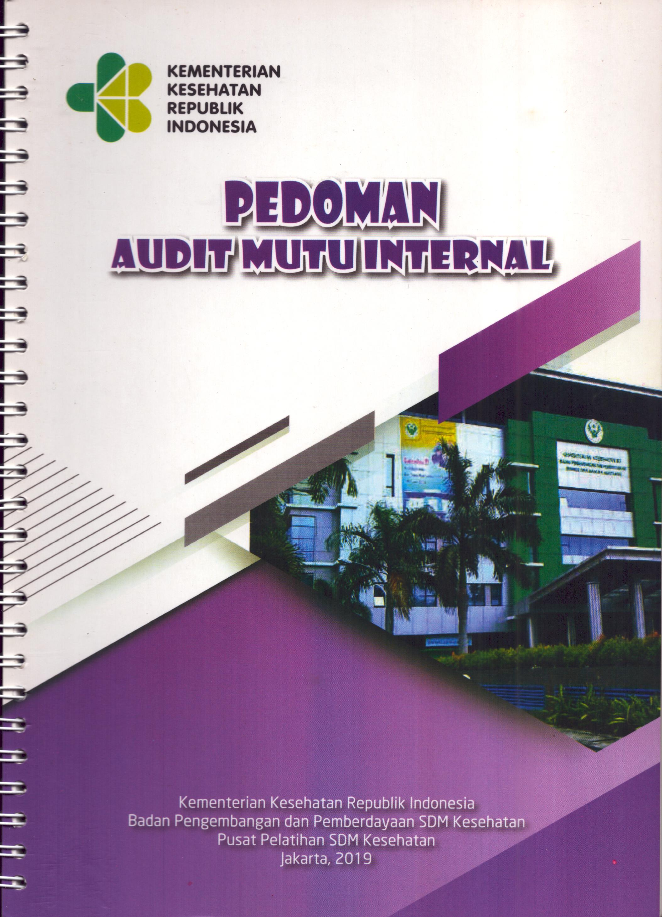 Cover Pedoman Audit Mutu Internal (2019) / Badan Pengembangan dan Pemberdayaan Sumber Daya Manusia Kesehatan