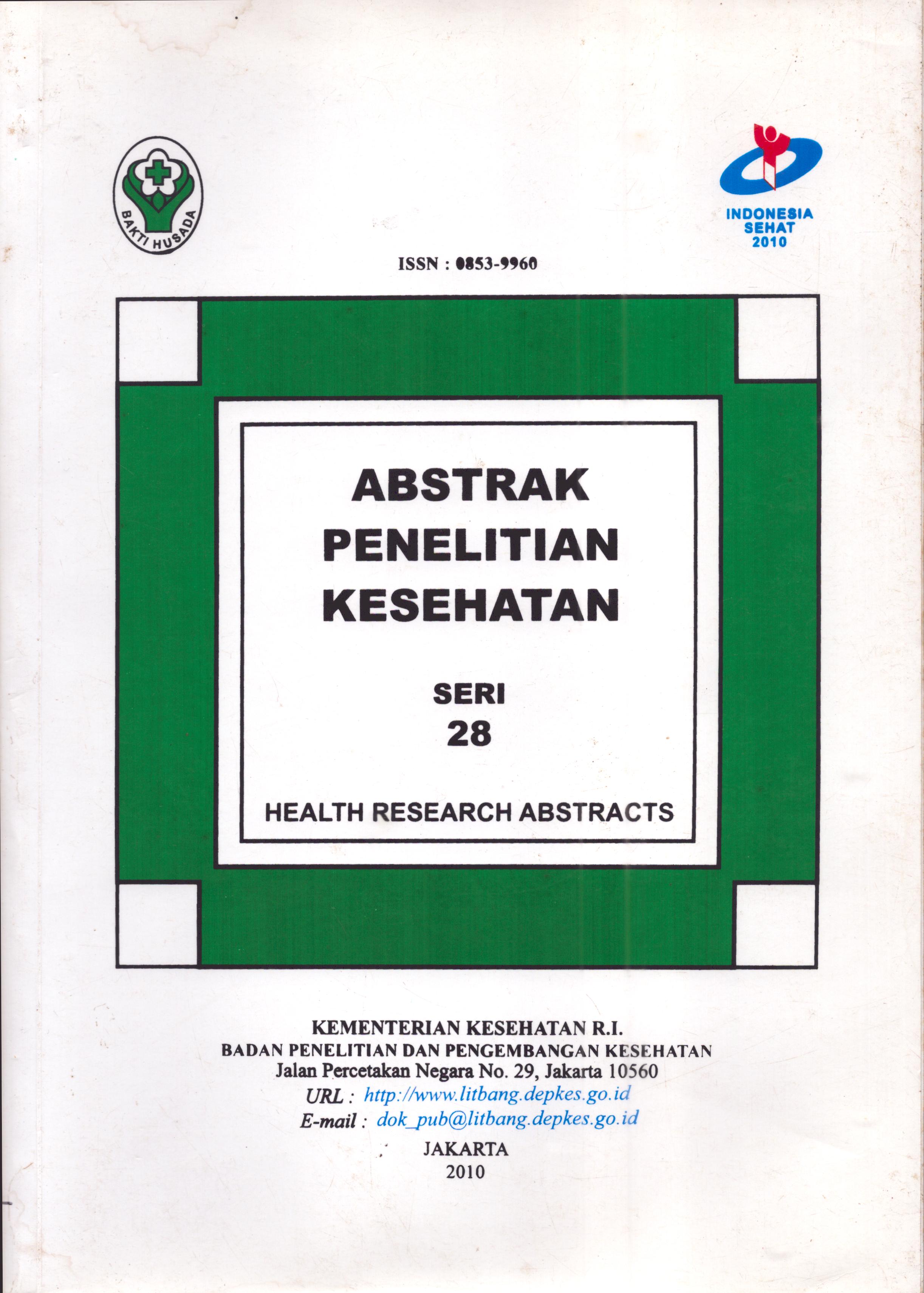 Cover Abstrak Penelitian Kesehatan Seri 28 :  Health Research Abstracts / Badan Penelitian dan Pengembangan Kesehatan