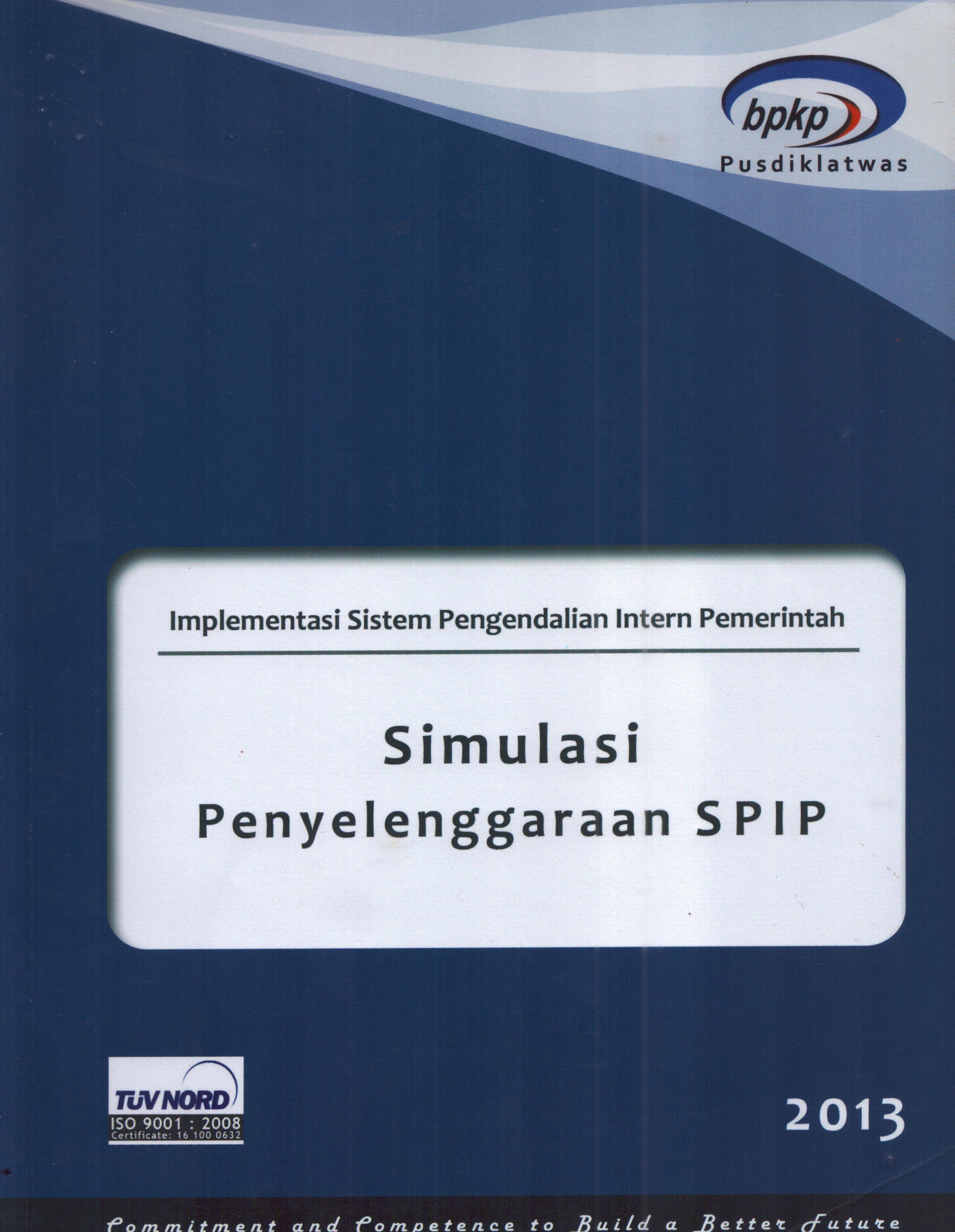 Cover Simulasi Penyelenggaraan SPIP / Pusdiklat Pengawasan BPKP