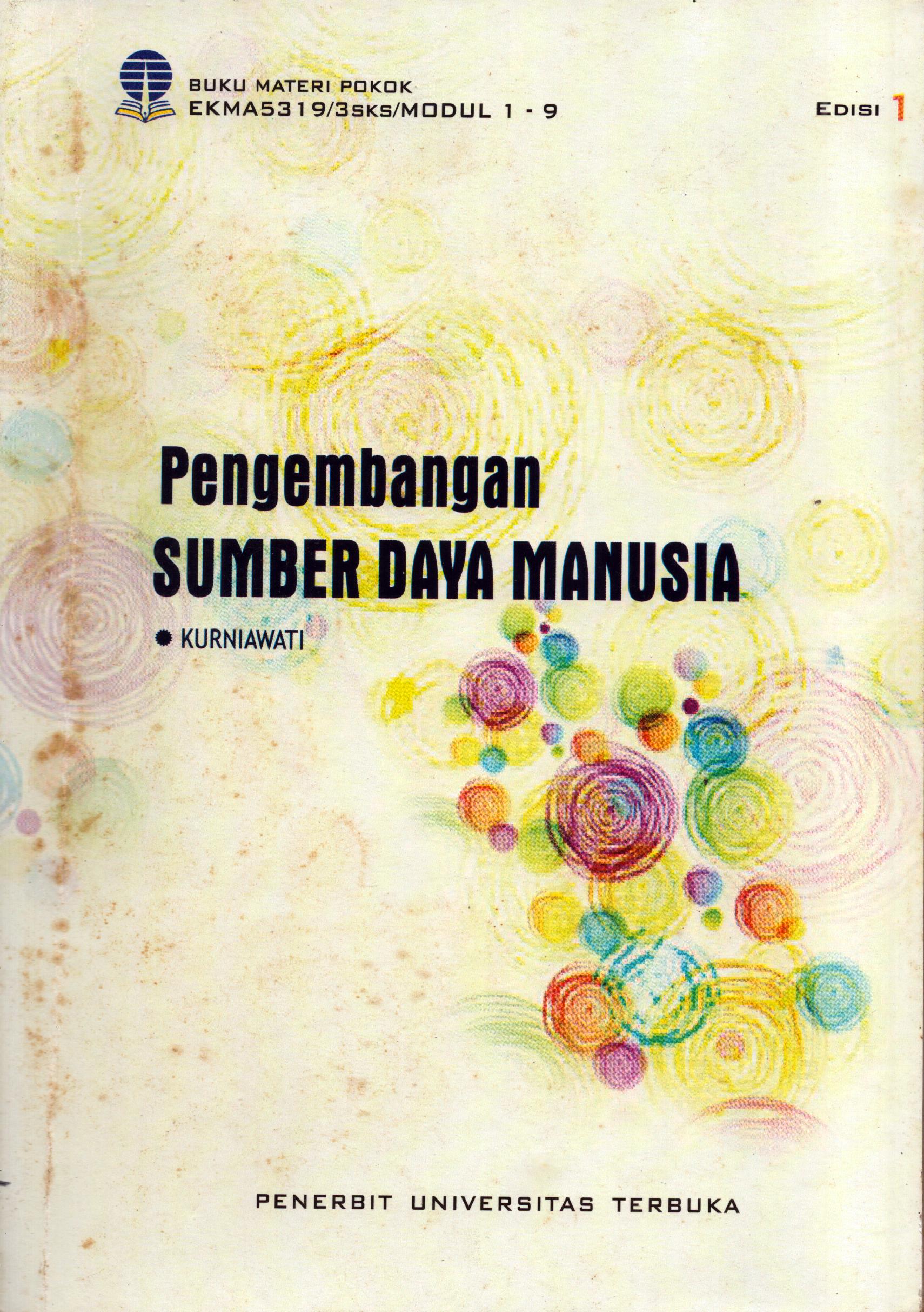 Cover Pengembangan Sumber Daya Manusia :  Modul 1- 9 / Universitas Terbuka