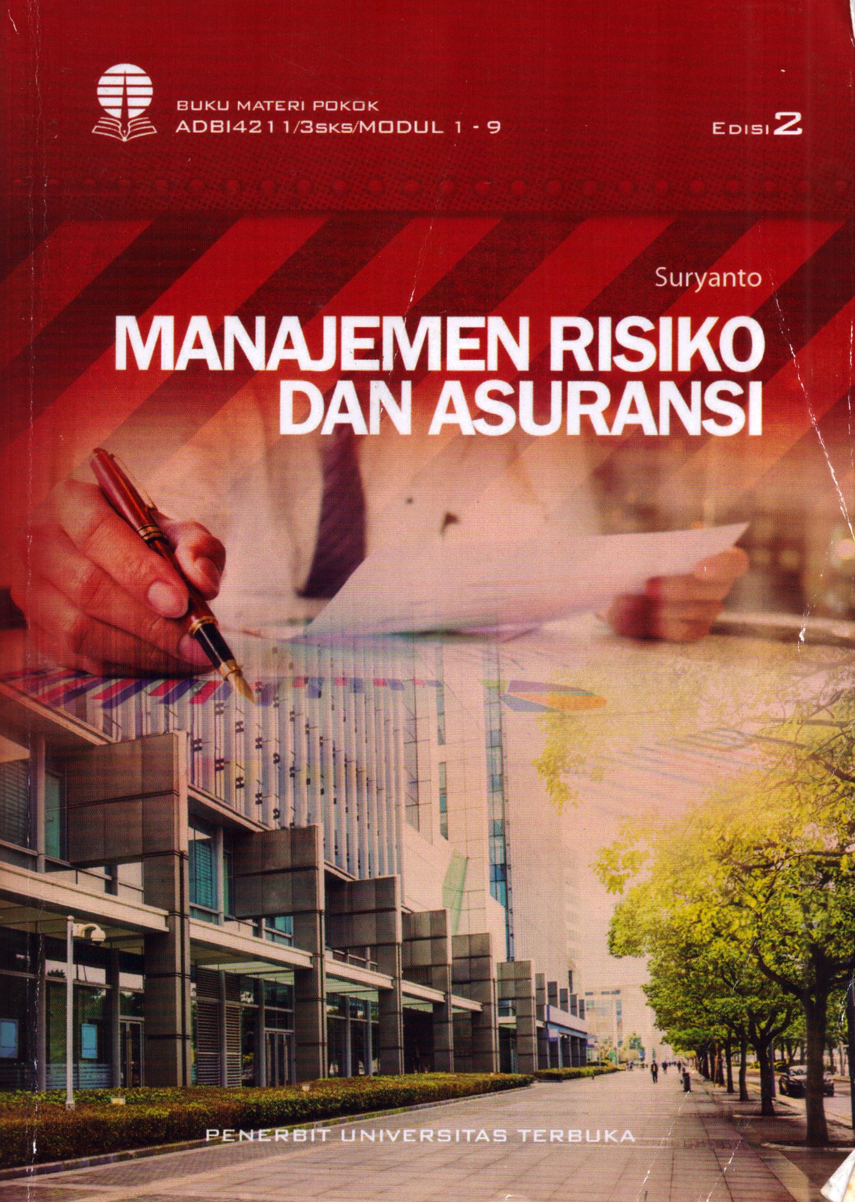 Cover Manajemen Risiko dan Ansuransi :  Modul 1- 9 / Universitas Terbuka