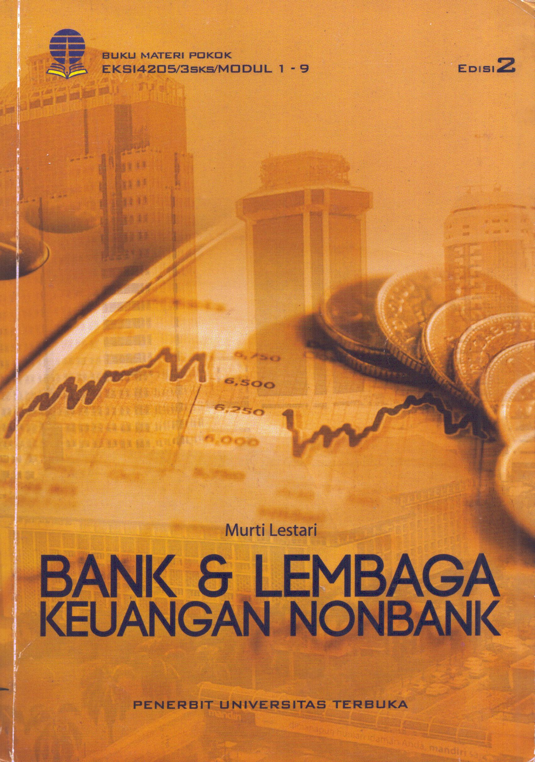 Cover Bank & Lembaga Keuangan NonBank :  Materi pokok / Universitas Terbuka