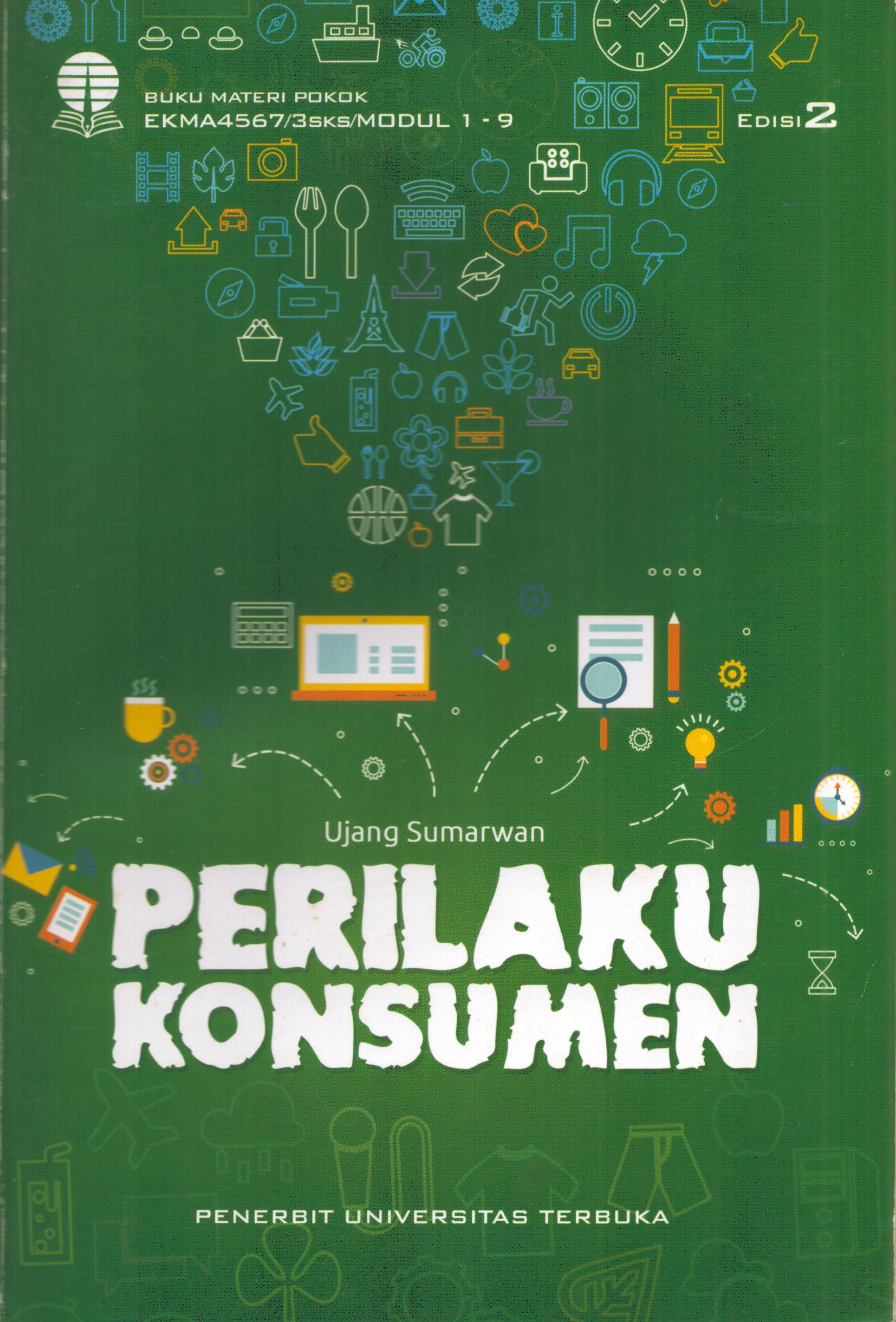Cover Perilaku Konsumen :  Materi Pokok / Universitas Terbuka