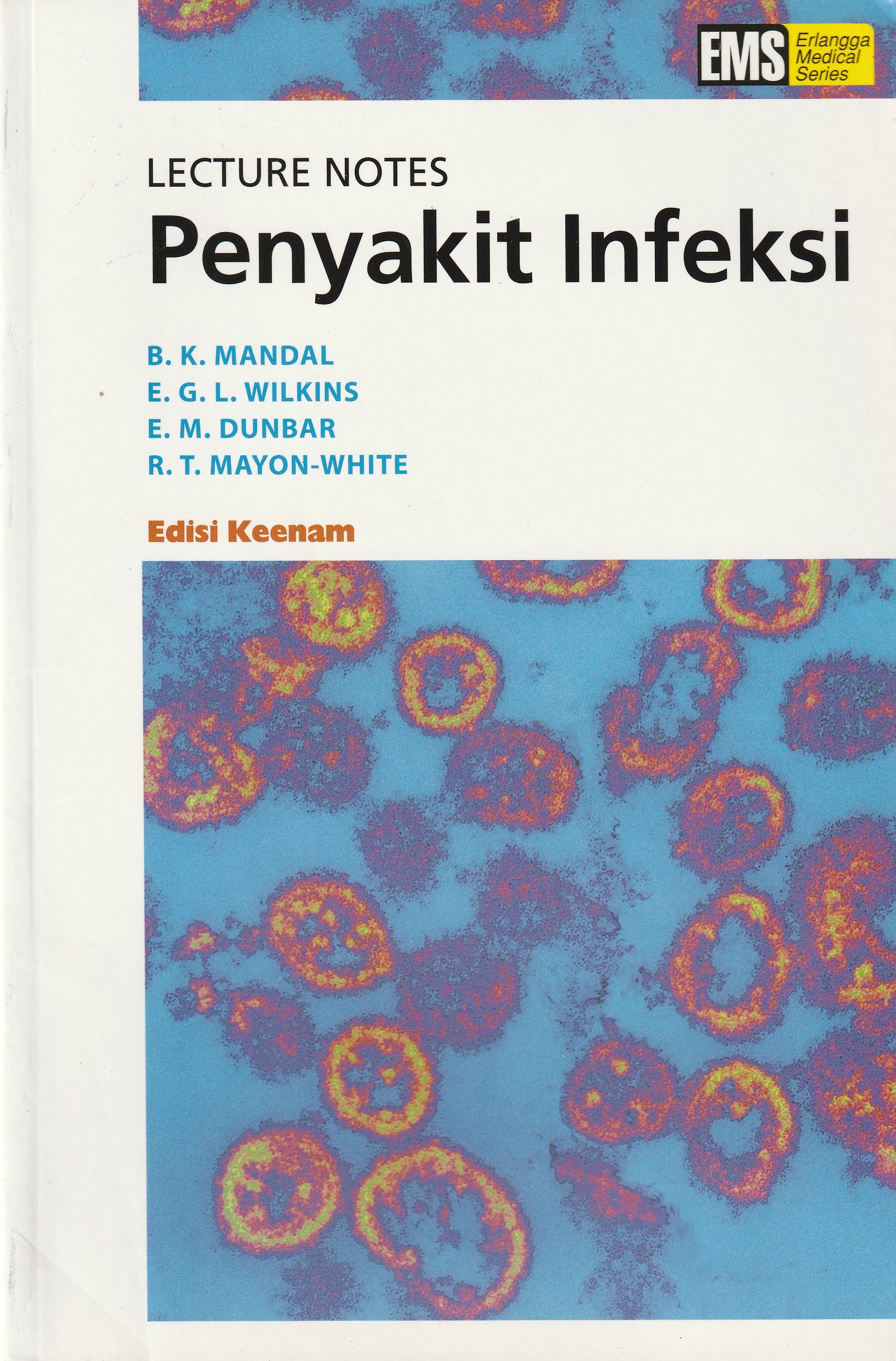 Cover Lecture Notes :  Penyakit Infeksi / B.K. Mandal