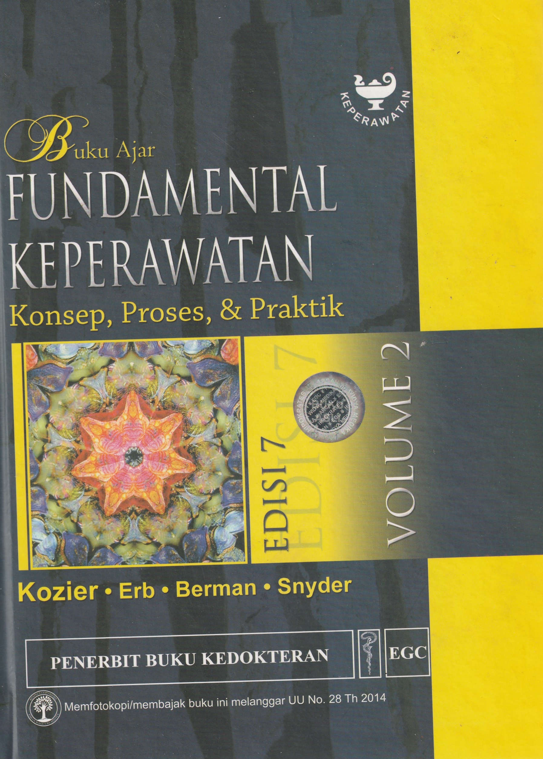 Cover Buku Ajar Fundamental Keperawatan :  Konsep, Proses, & Praktik / Barbara Kozier