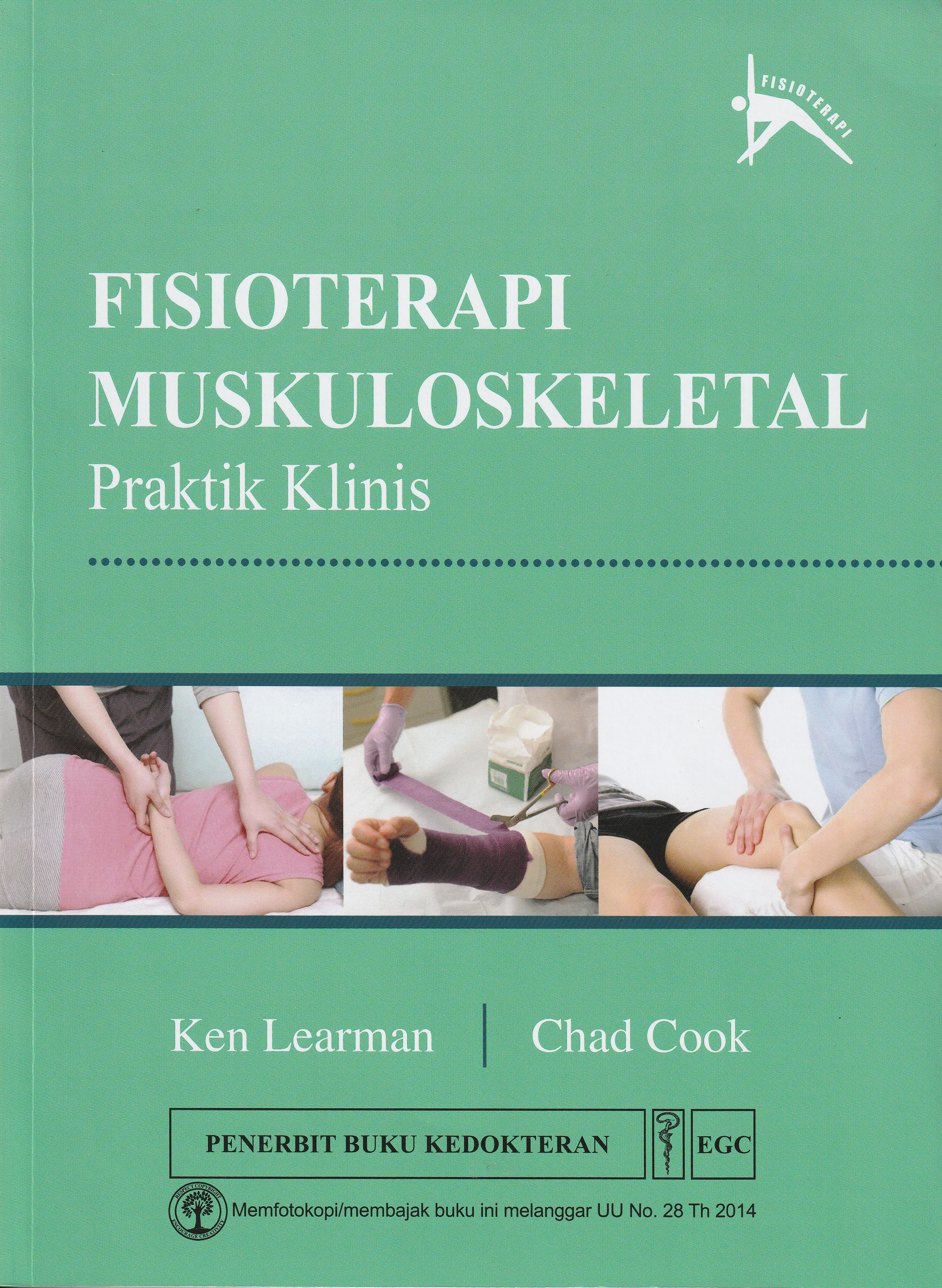 Cover Fisioterapi Muskuloskeletal :  Praktik Klinis / Ken Learman