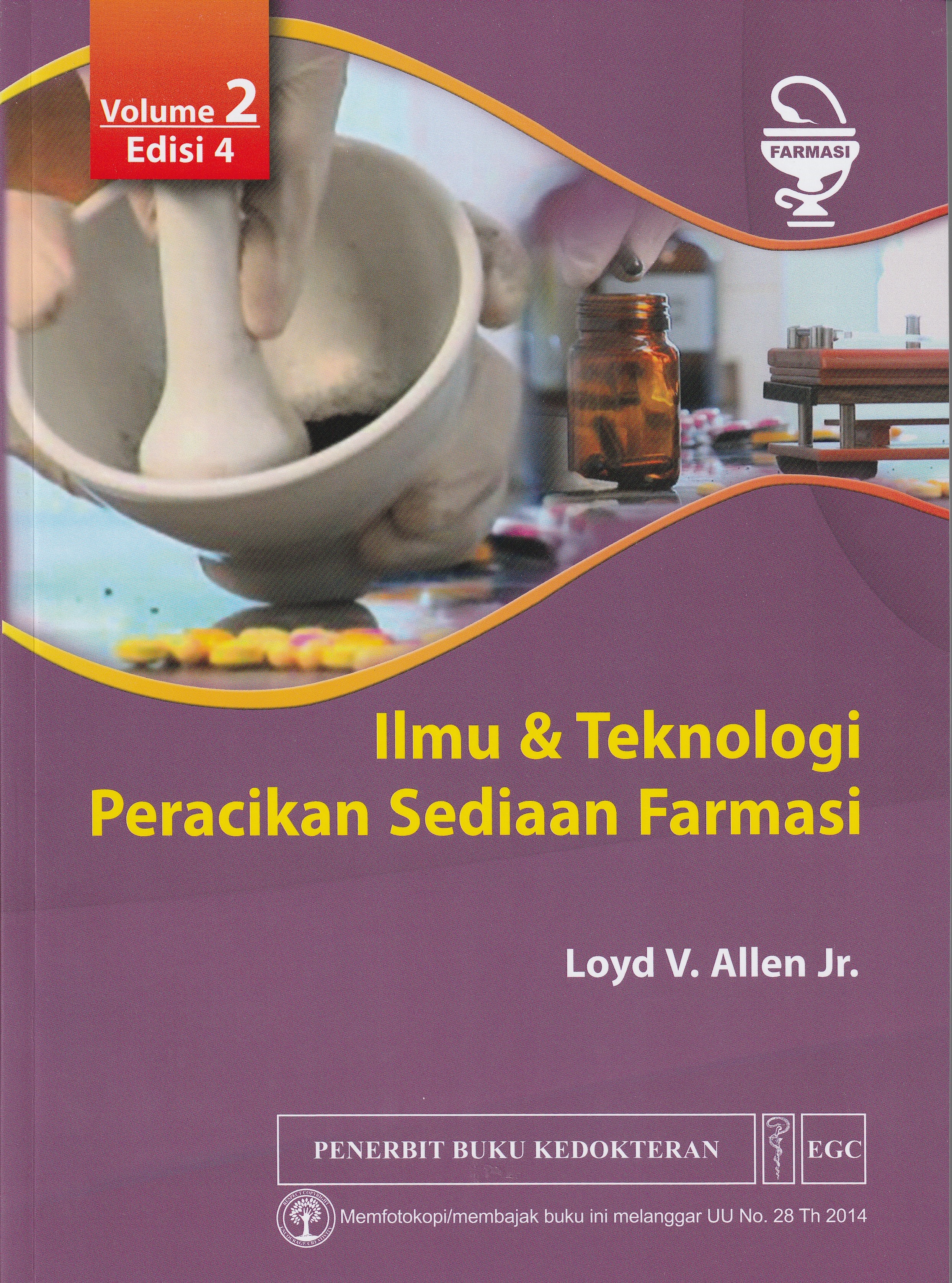 Cover Ilmu & Teknologi Peracikan Sediaan Farmasi. :  - / Loyd V. Allen Jr.
