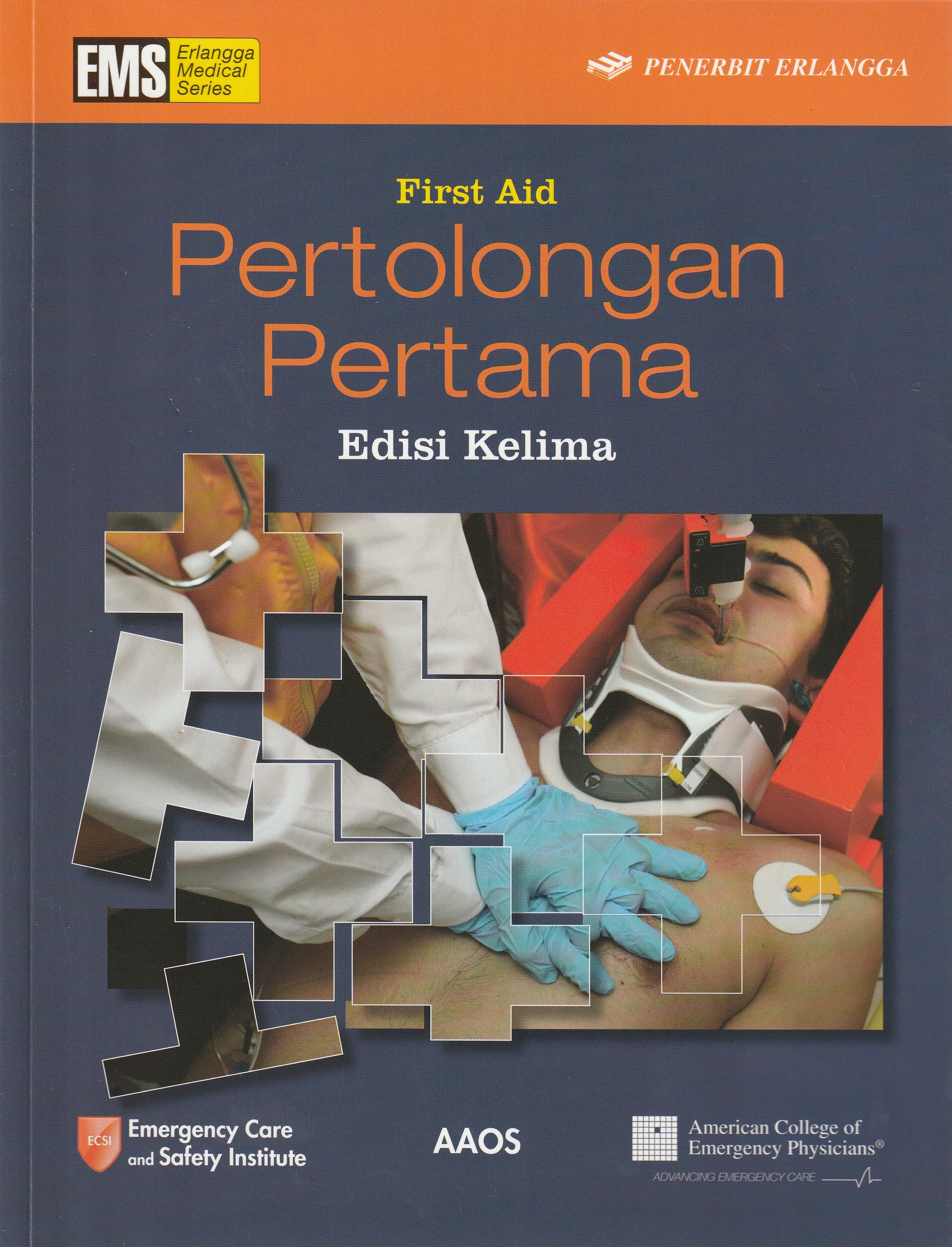 Cover Pertolongan Pertama :  - / Alton Thygerson, EdD, FAWM