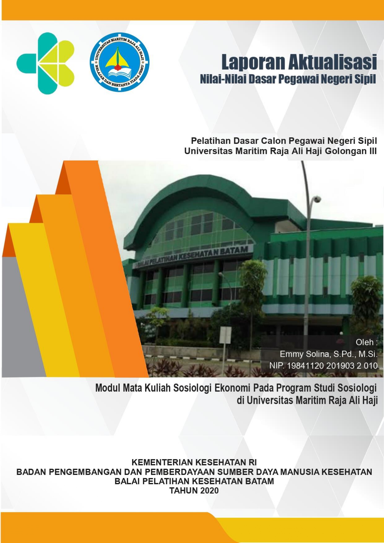 Cover MODUL MATA KULIAH SOSIOLOGI EKONOMI PADA PROGRAM STUDI SOSIOLOGI DI UNIVERSITAS MARITIM RAJA ALI HAJI TANJUNGPINANG / Emmy Solina, S.Pd., M.Si