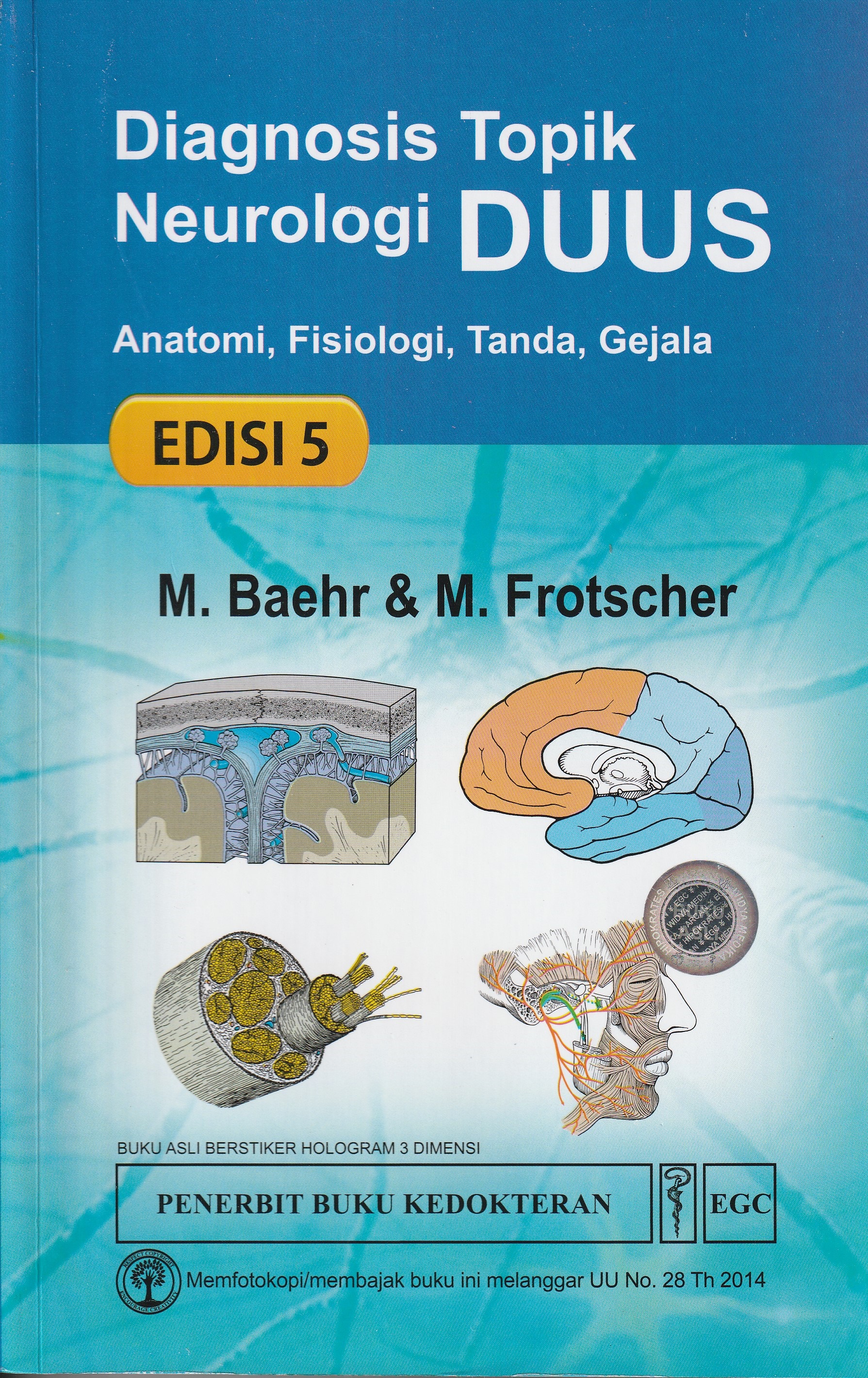 Cover Diagnosis Topik Neurologi DUUS :  Anatomi, Fisiologi, Tanda, Gejala / Mathias Baehr