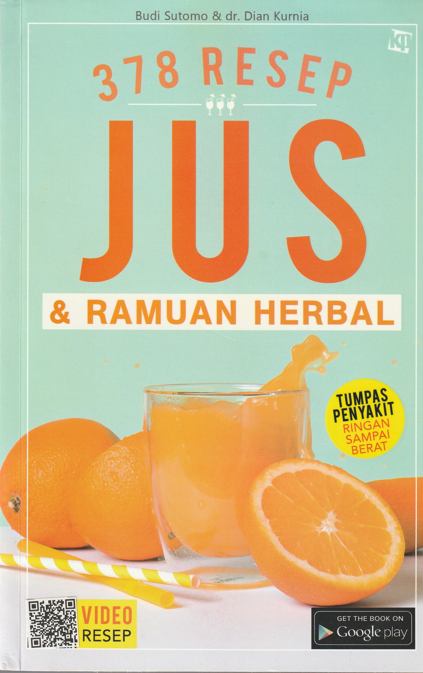 Cover 378 Resep Jus :  Ramuan Herbal / Budi Sutomo