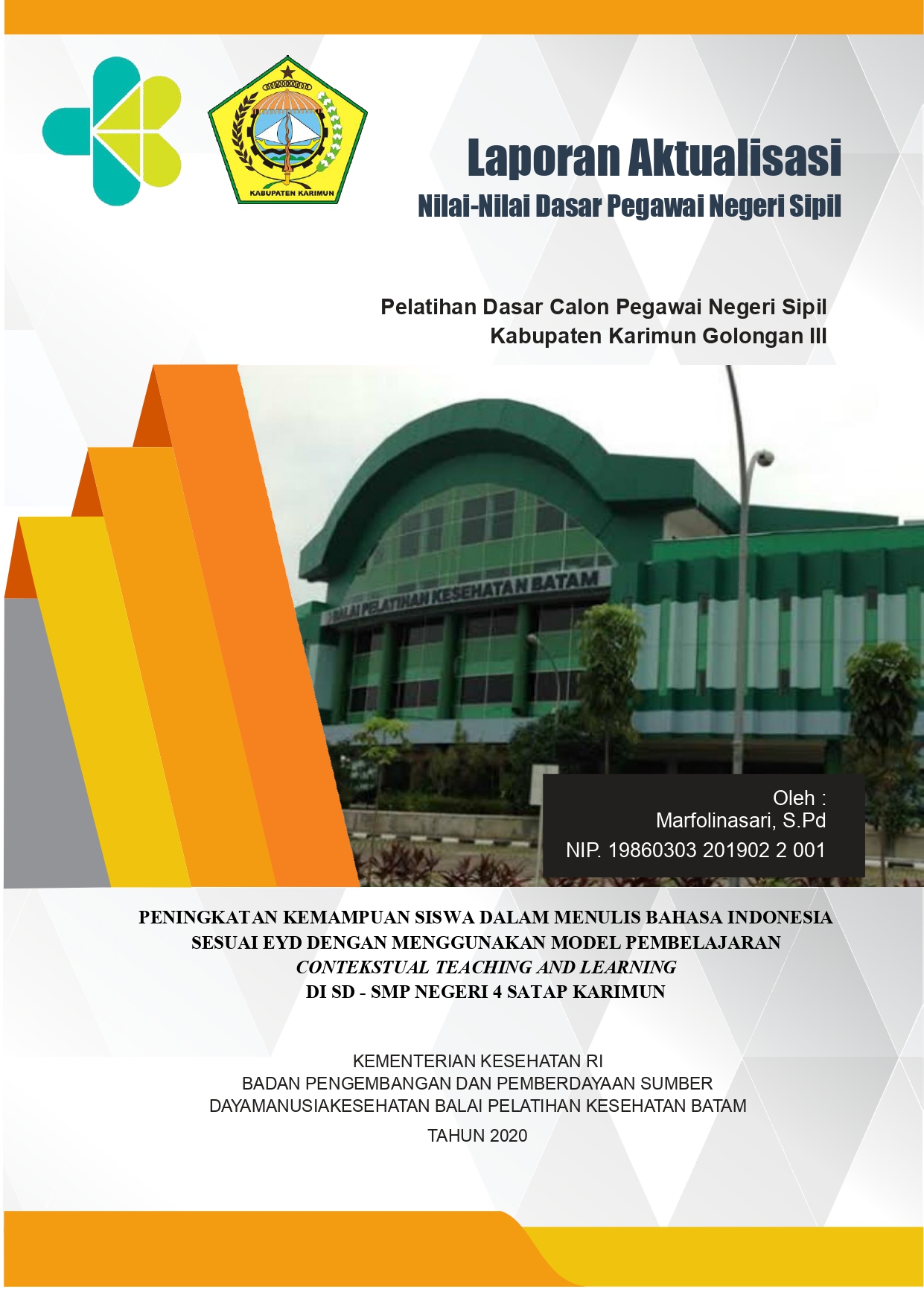 Cover PENINGKATAN KEMAMPUAN SISWA DALAM MENULIS BAHASA INDONESIA SESUAI EYD DENGAN MENGGUNAKAN MODEL PEMBELAJARAN CONTEKSTUAL TEACHING AND LEARNING DI SD - SMP NEGERI 4 SATAP KARIMUN / MARFOLINASARI, S.Pd