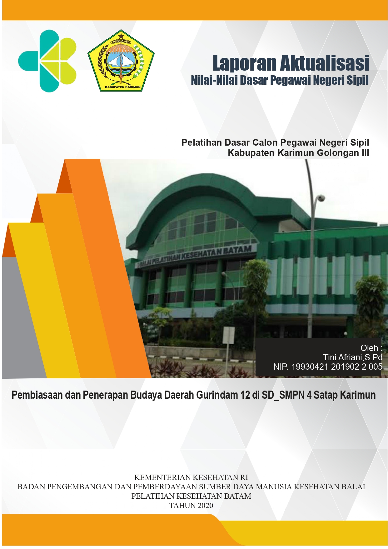 Cover Pembiasaan dan Penerapan Budaya Daerah Gurindam 12 di SD-SMPN 4 Satap Karimun / TINI AFRIANI, S.Pd