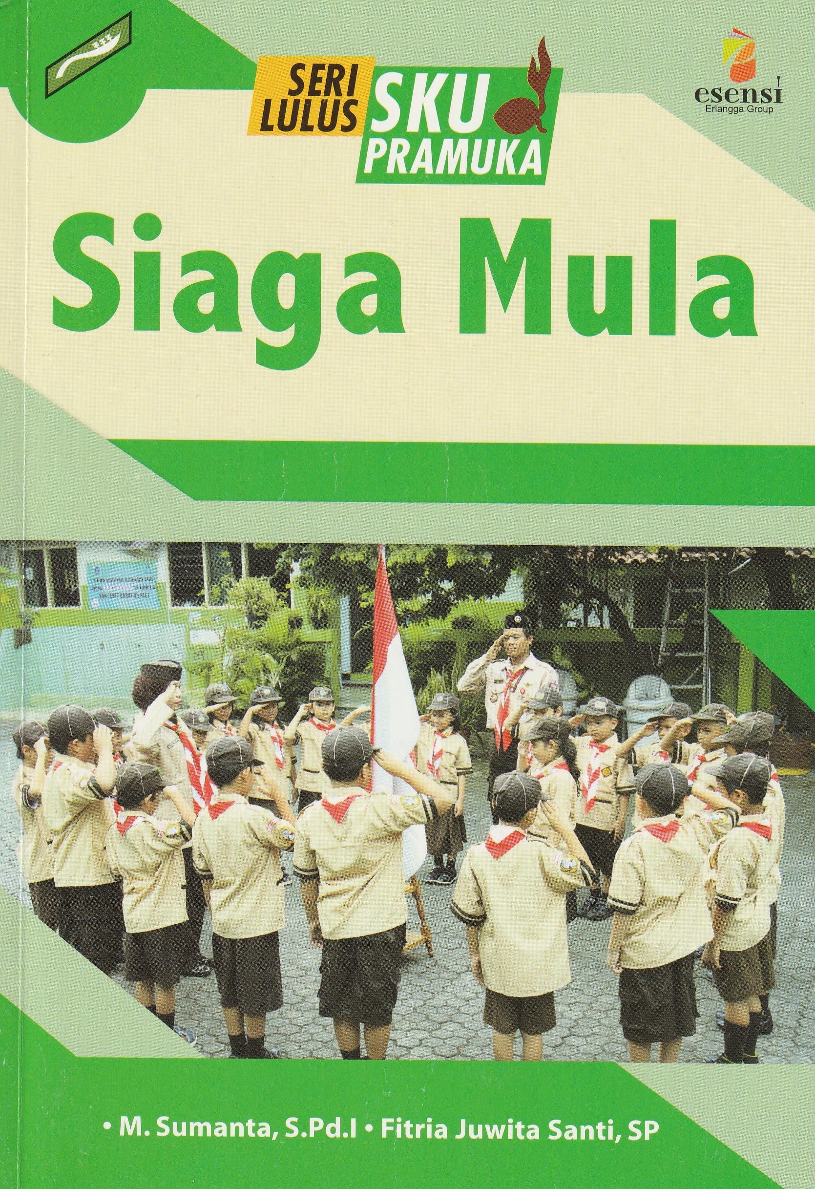Cover Siaga Mula :  - / M. Sumanta, S.Pd.I,